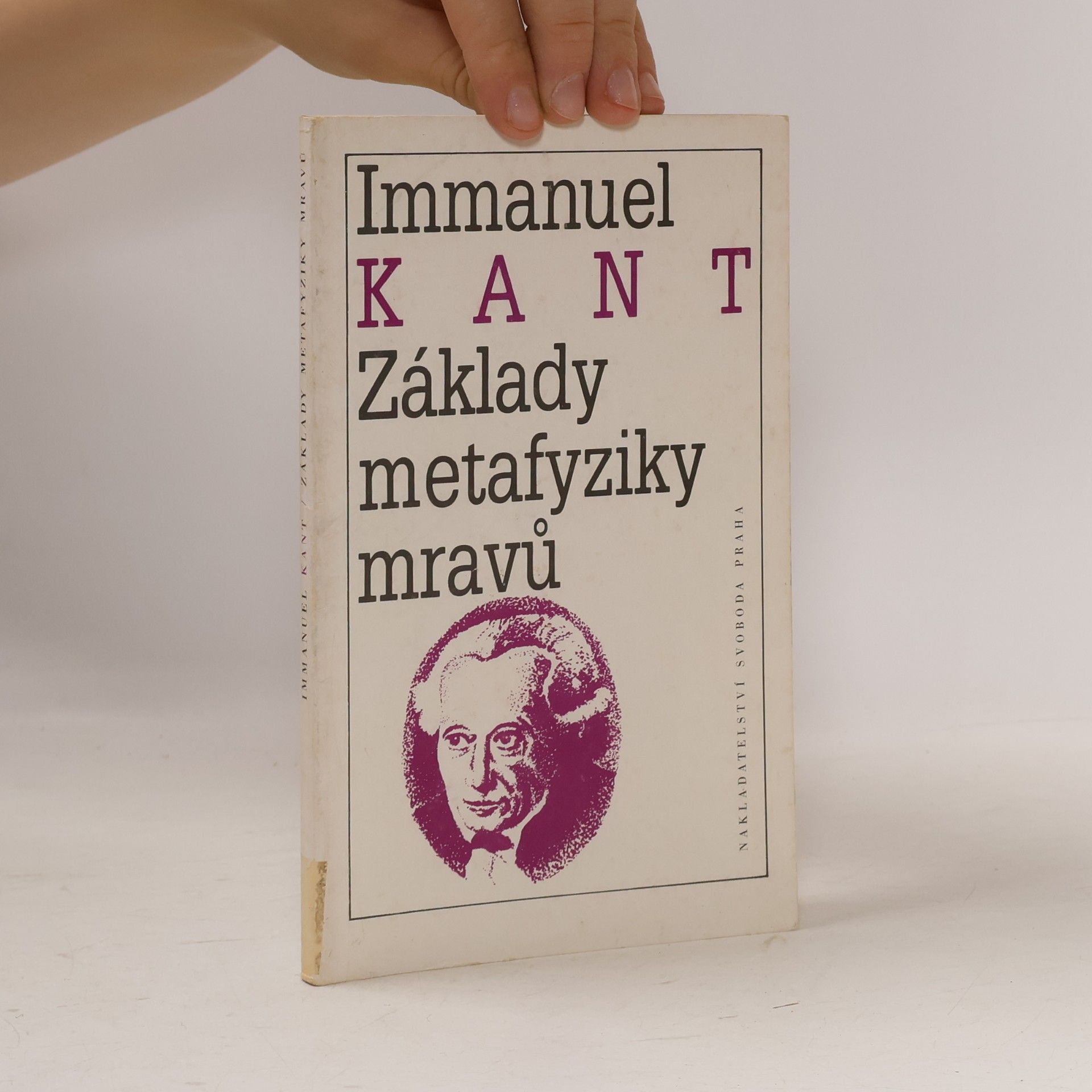 Immanuel Kant Základy metafyziky mravů