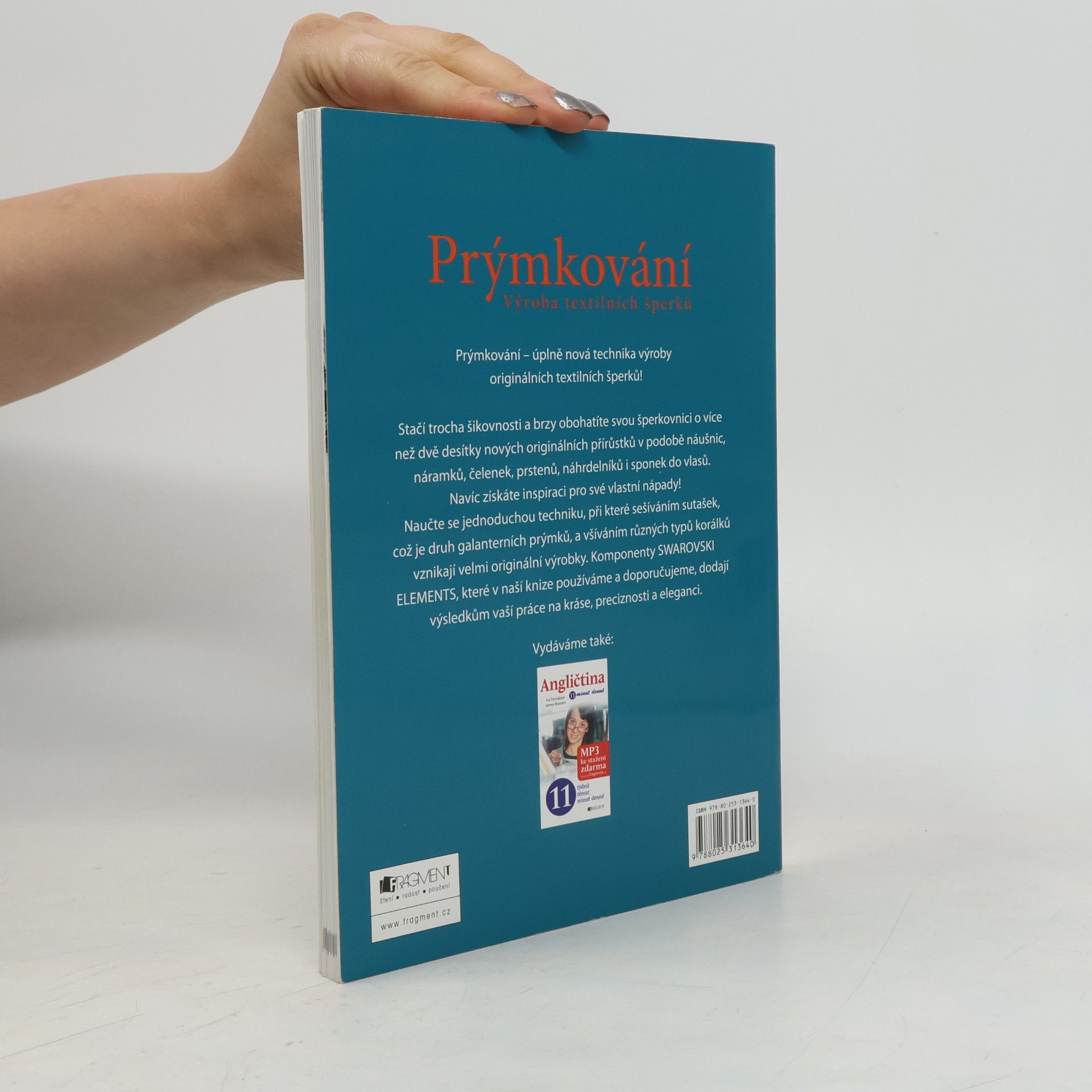 Drahomíra Darí Fejtková Prýmkování (Výroba textilních šperků)
