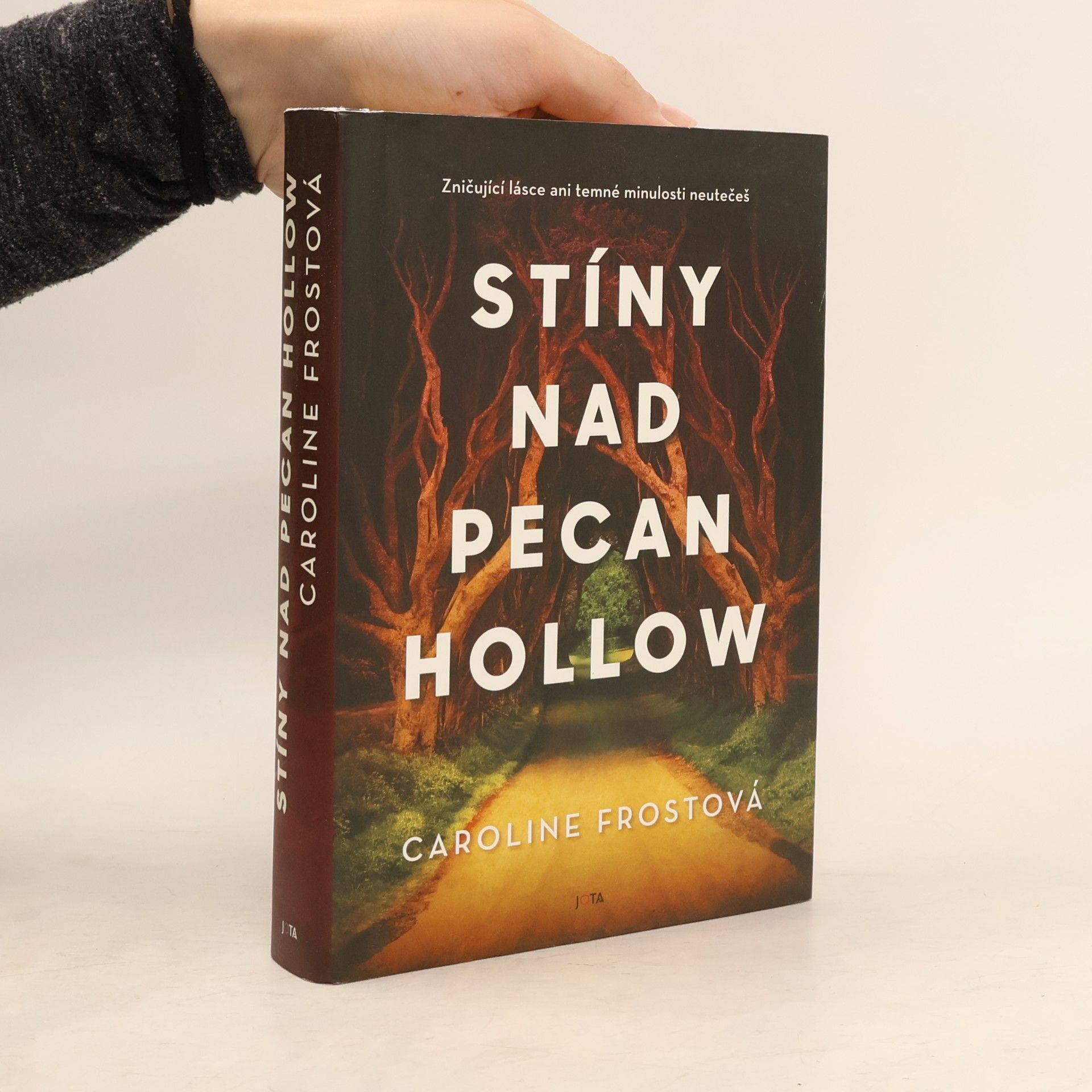 Caroline Frost Stíny nad Pecan Hollow