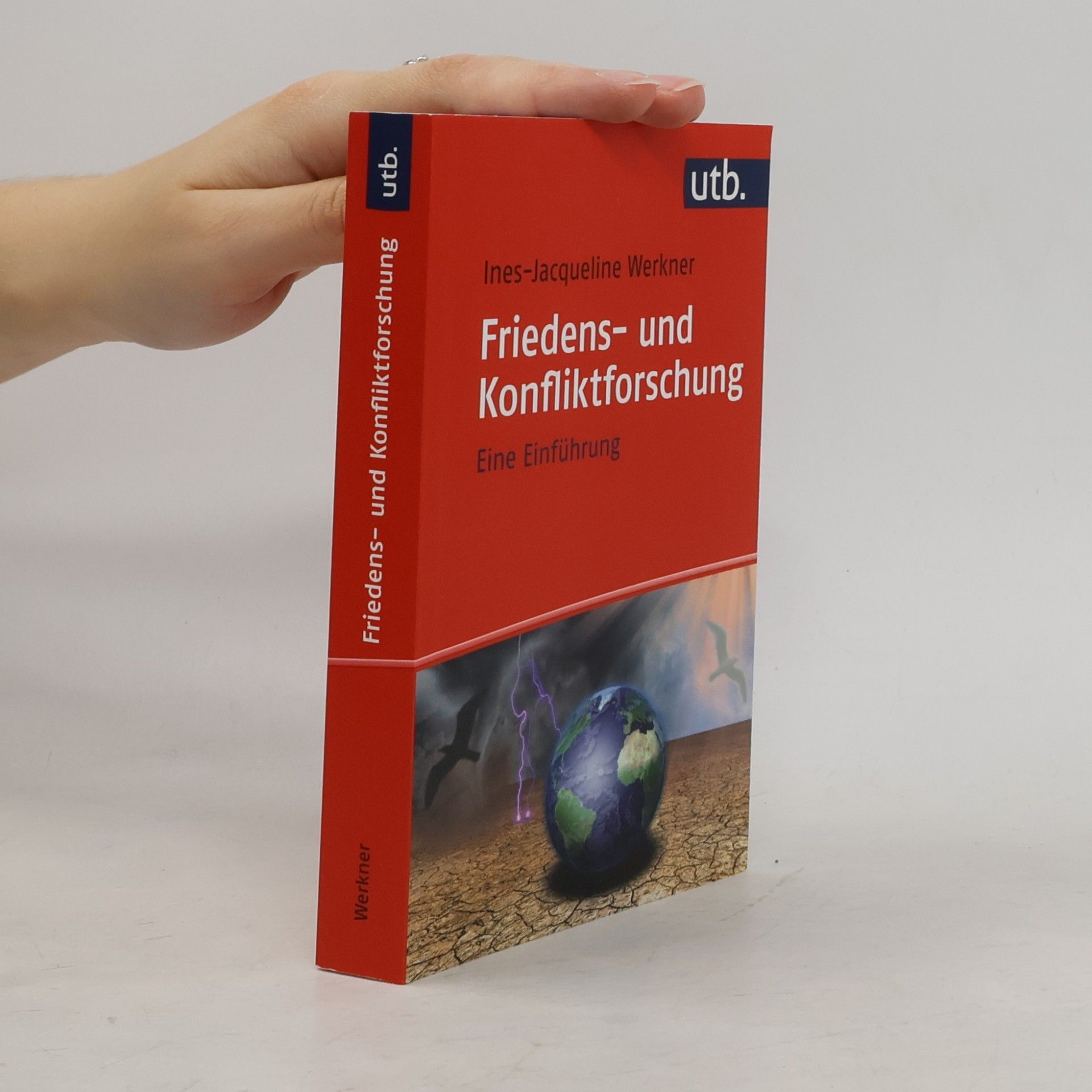 Ines-Jacqueline Werkner Friedens- und Konfliktforschung