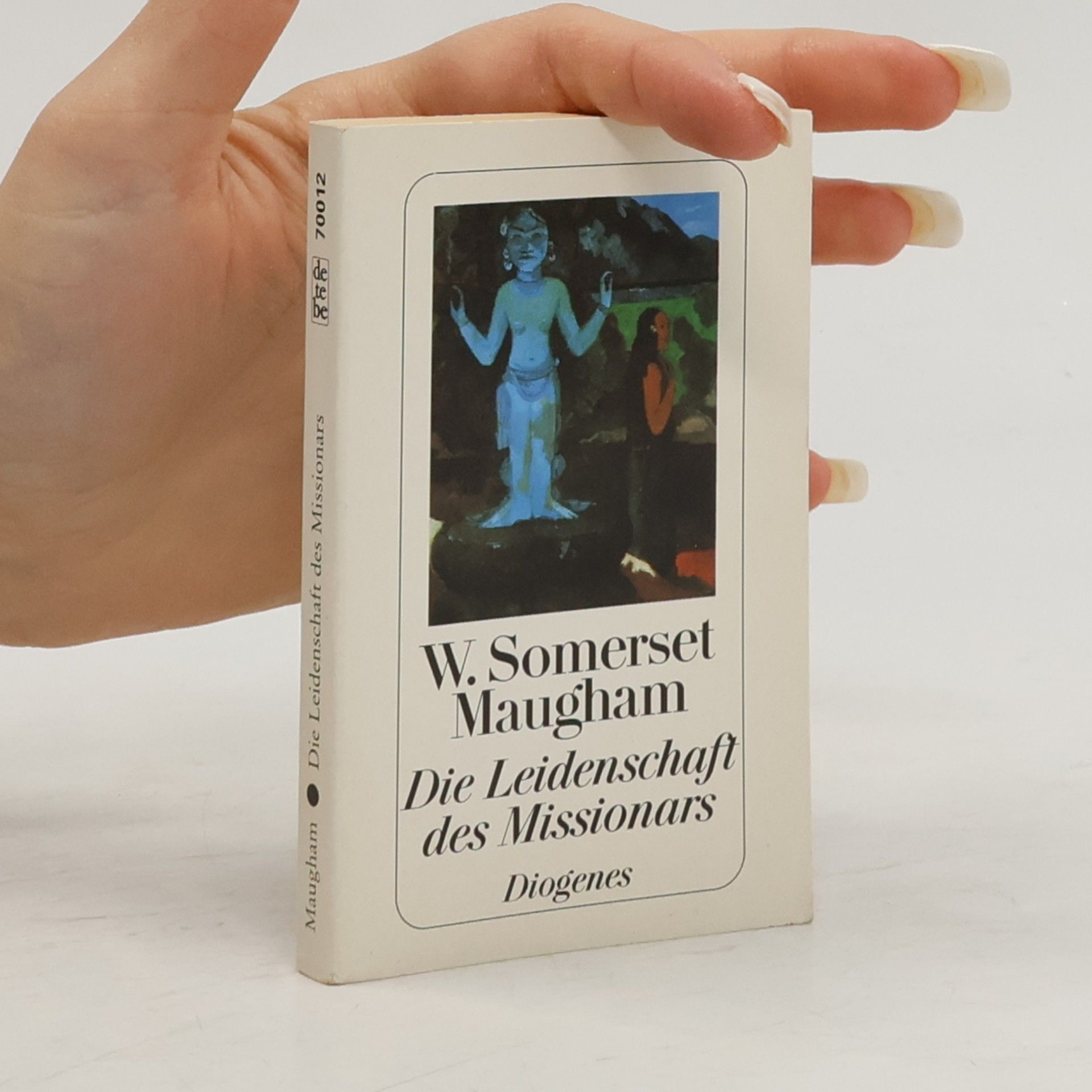 William Somerset Maugham Die Leidenschaft des Missionars