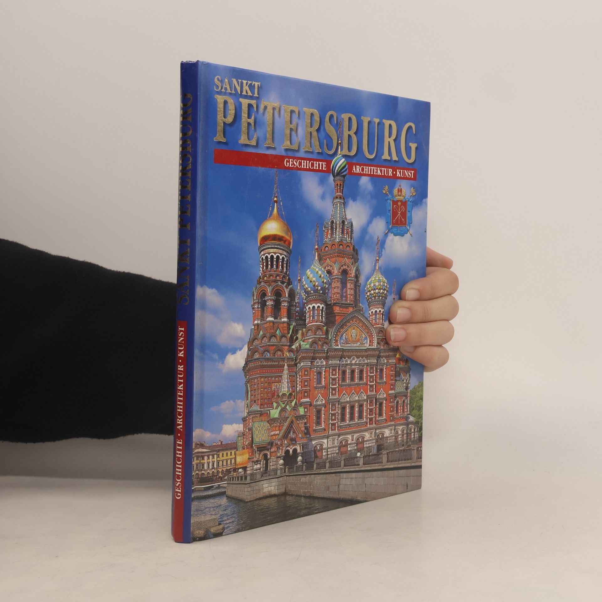 Auteurscollectief Sankt Petersburg : Geschichte, Architektur, Kunst