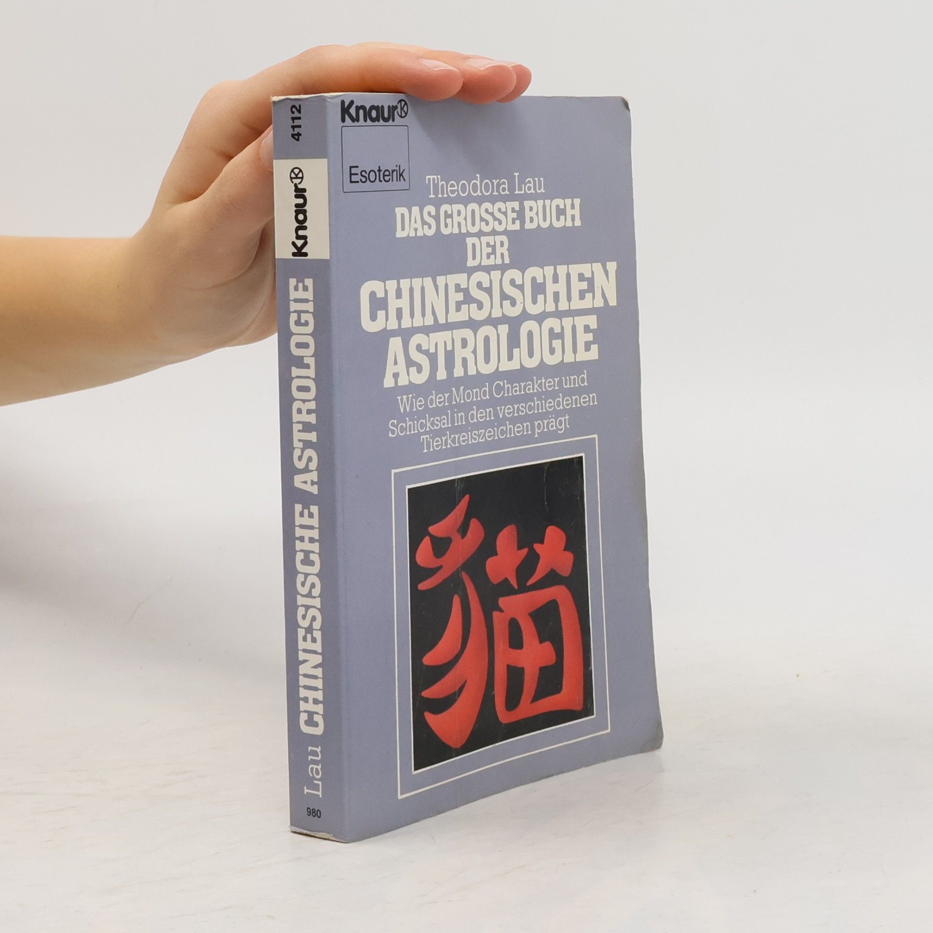 Das grosse Buch der chinesischen Astrologie