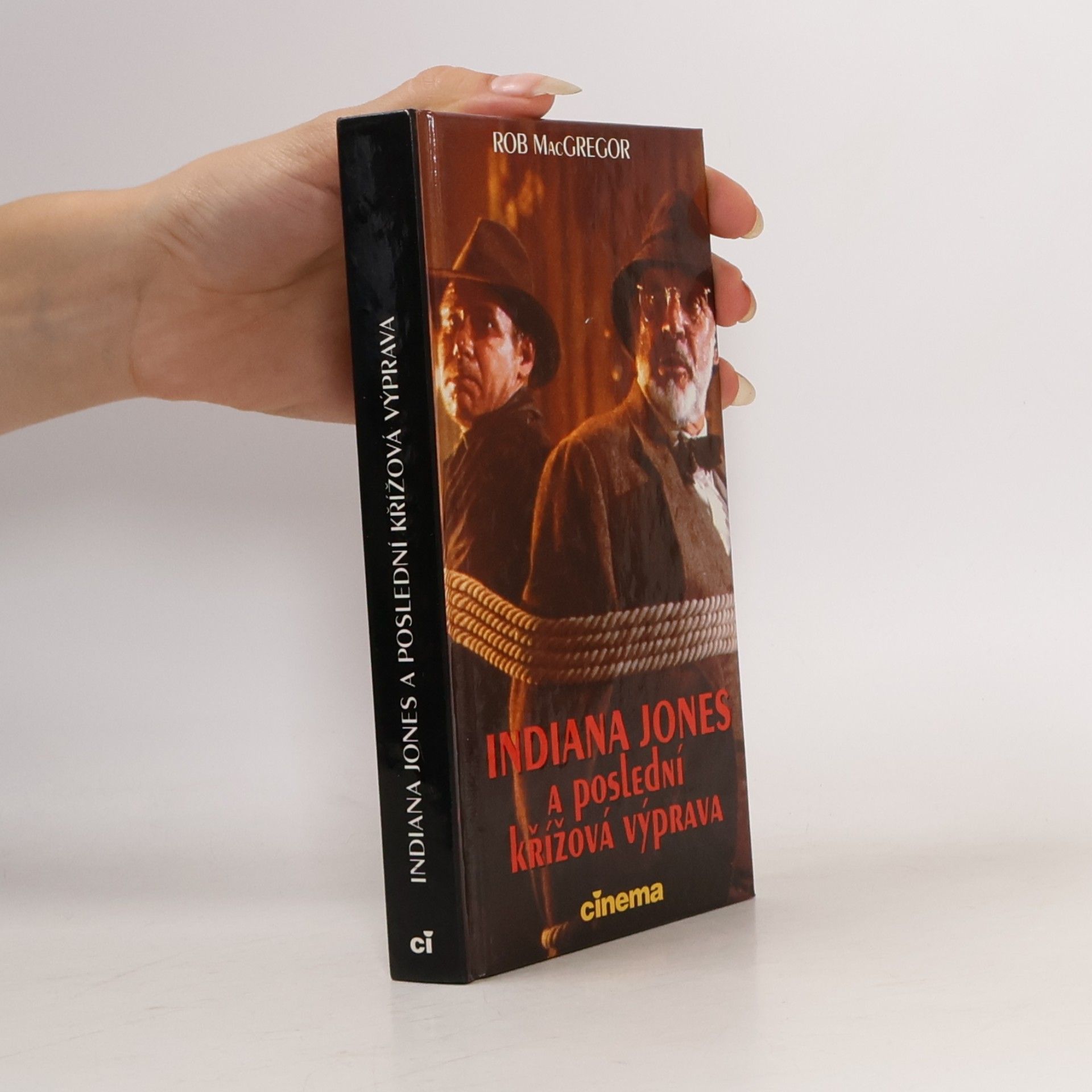 Rob Mac Gregor Indiana Jones a poslední křížová výprava