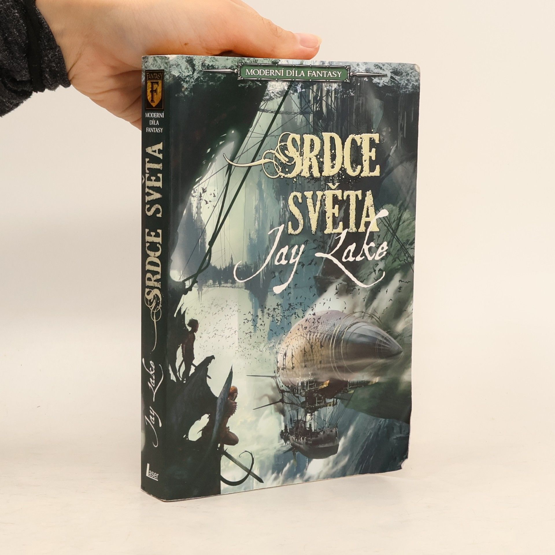 Jay Lake Srdce světa