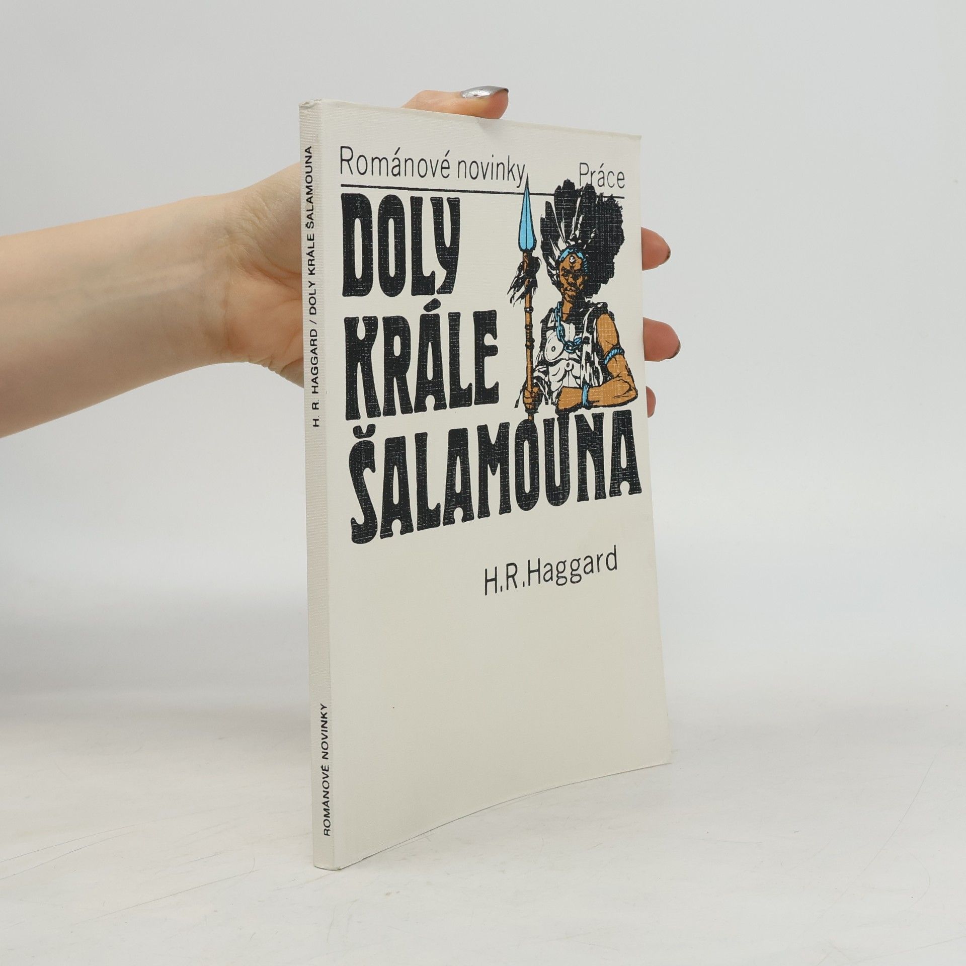 H. Rider Haggard Doly krále Šalamouna