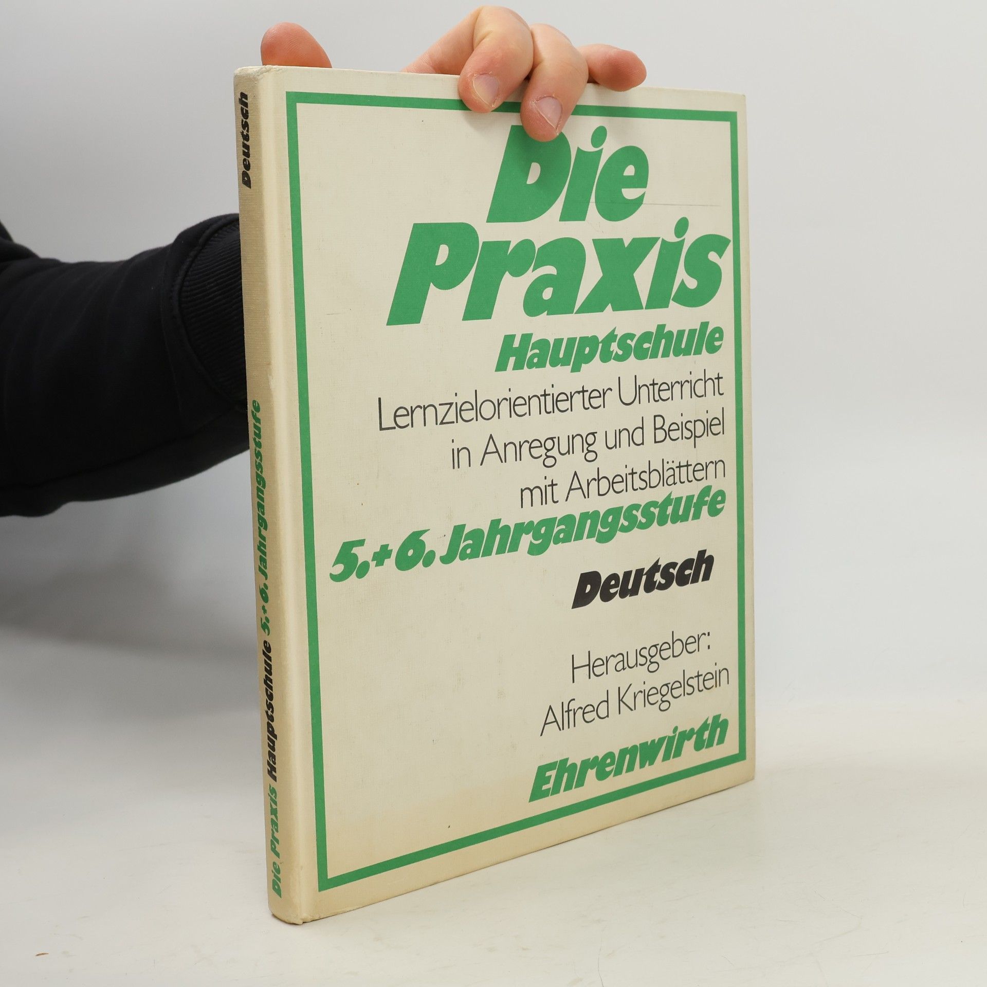 Die Praxis - 5.+6. Jahrgangsstufe Deutsch