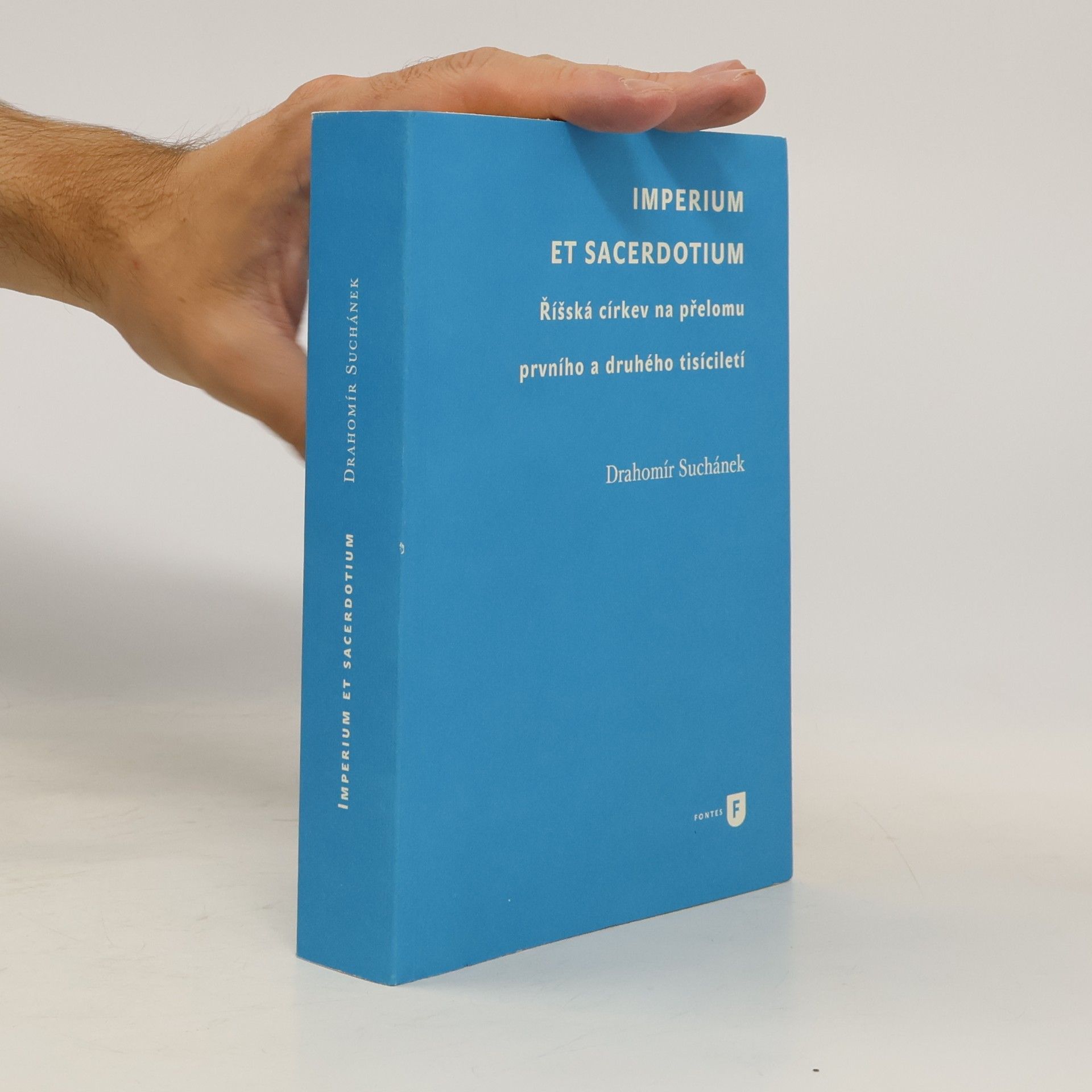 Imperium et sacerdotium - Říšská církev na přelomu prvního a druhého tisíciletí