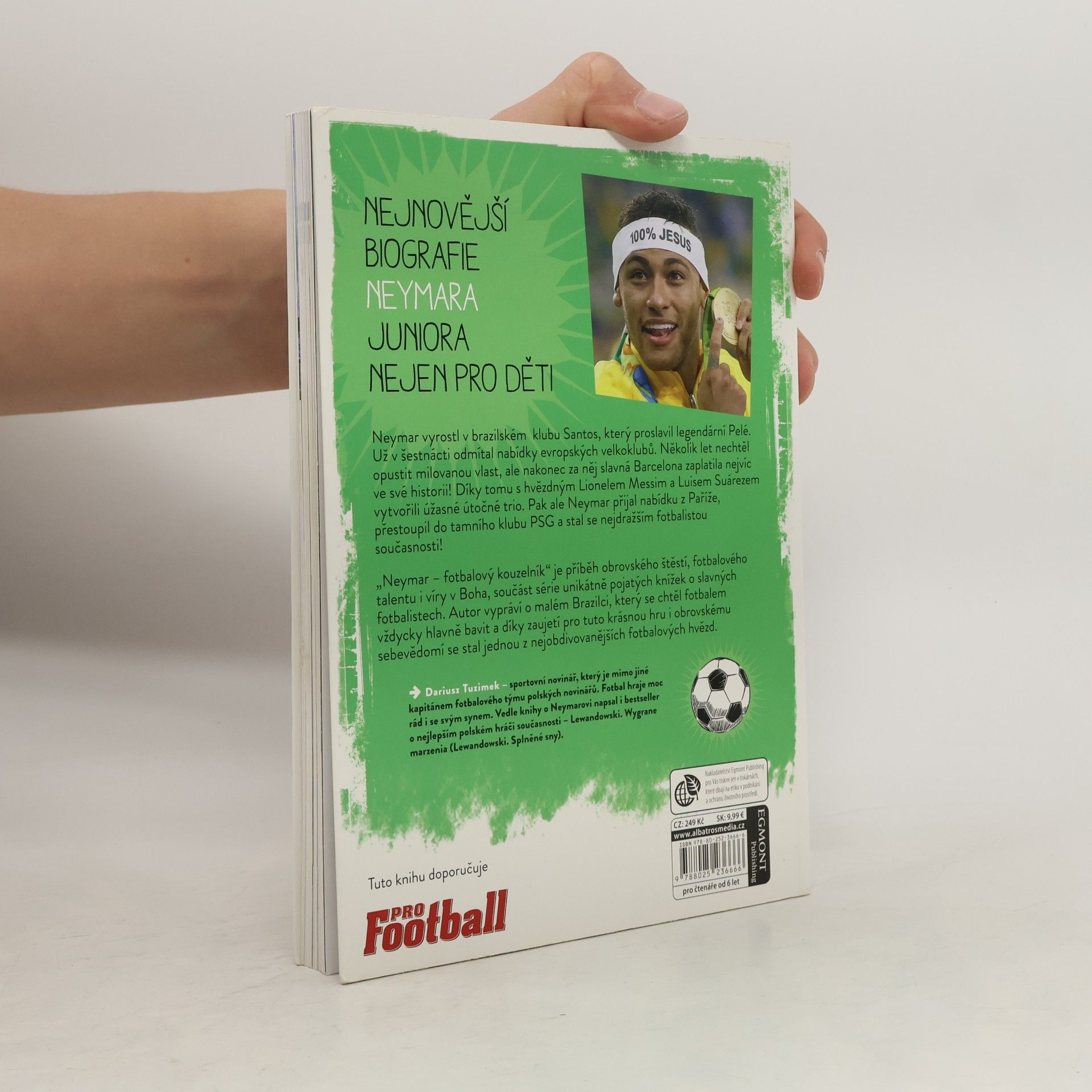 Yvette Żółtowska Darska Neymar - Fotbalový kouzelník