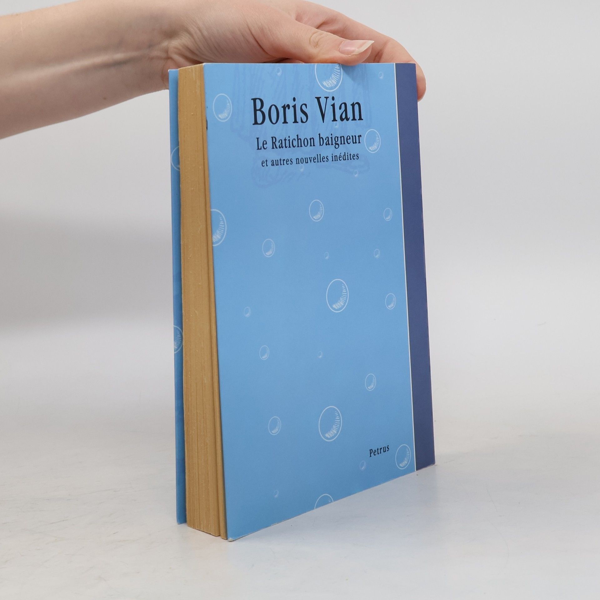 Boris Vian Dušpastier z plavárne a iné nevydané poviedky. Le Ratichon baigneur et autres nouvelles inédites.