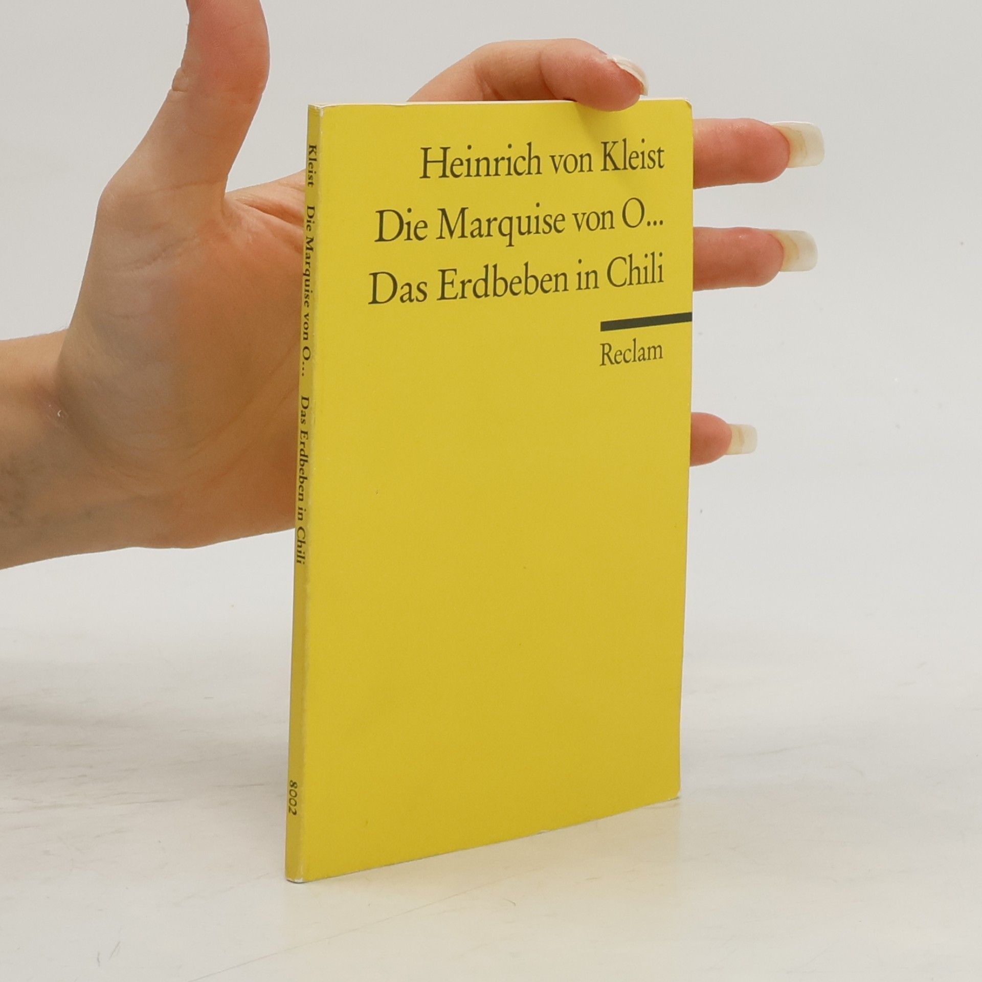 Heinrich von Kleist Die Marquise von O... Das Erdbeben in Chili