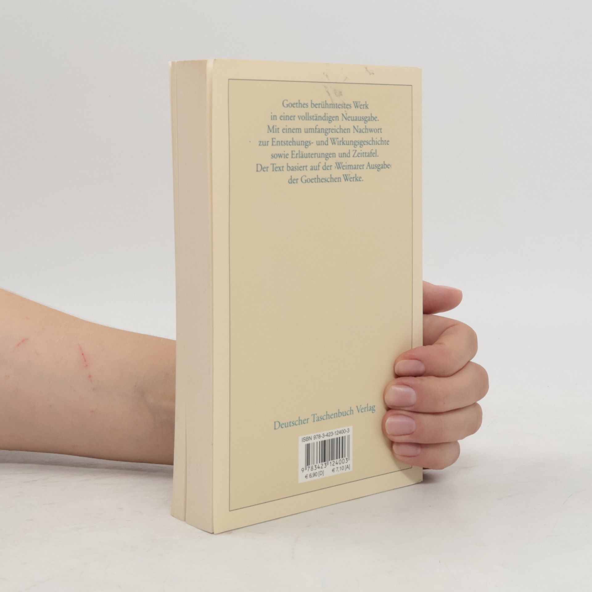 Johann Wolfgang von Goethe Faust: Erster und zweiter Teil
