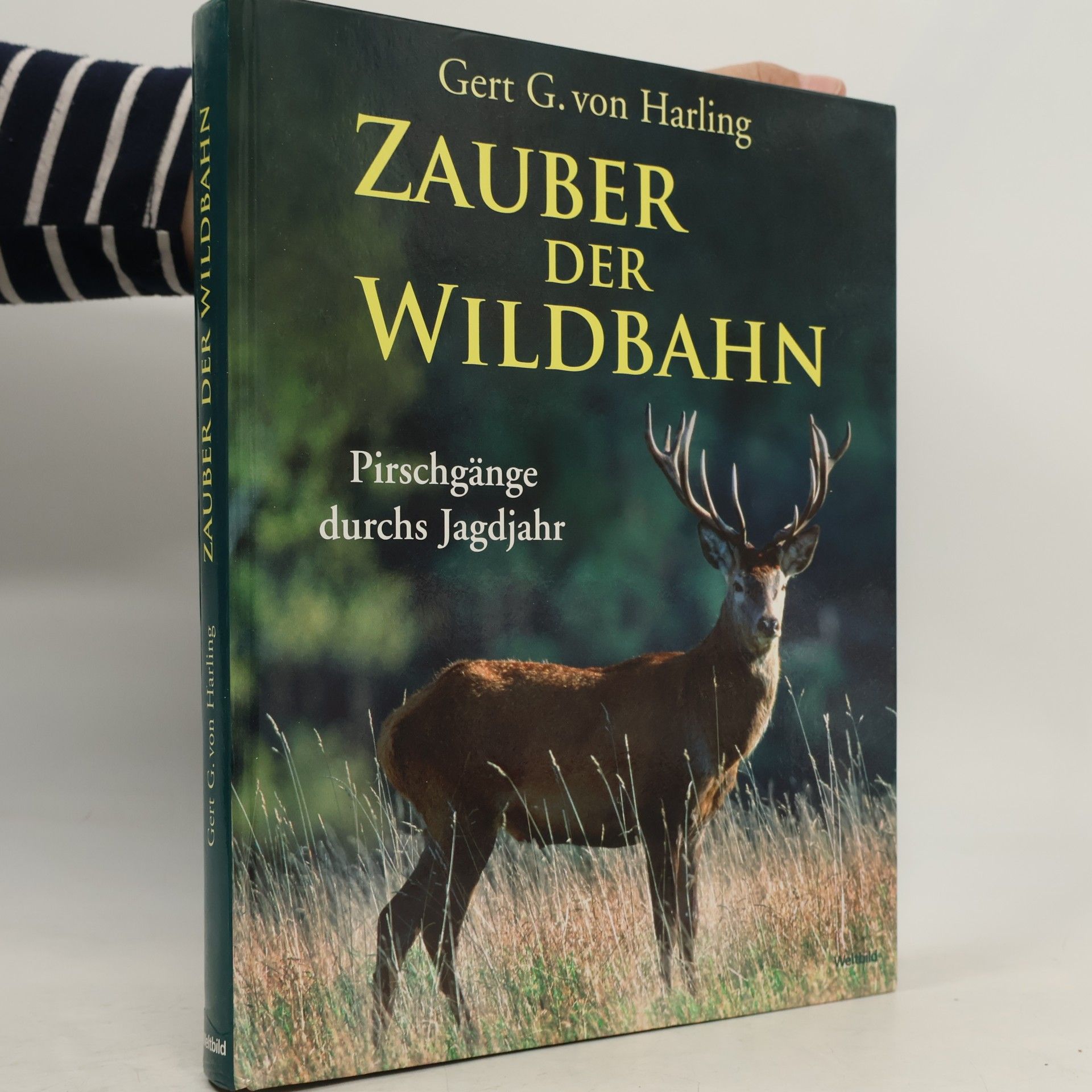 Gert G. von Harling Zauber der Wildbahn