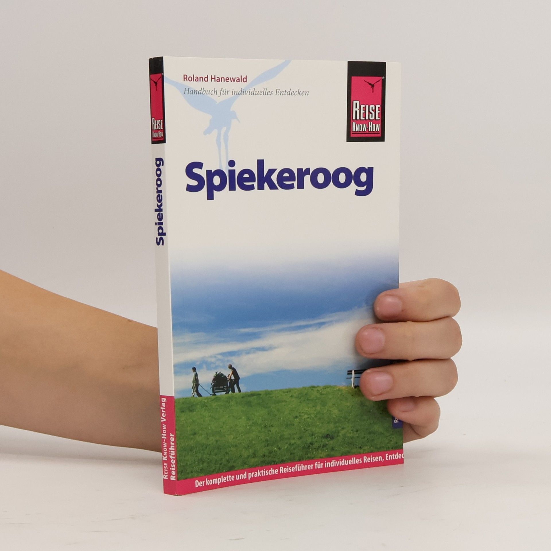 Roland Hanewald Reise Know-How: Spiekeroog