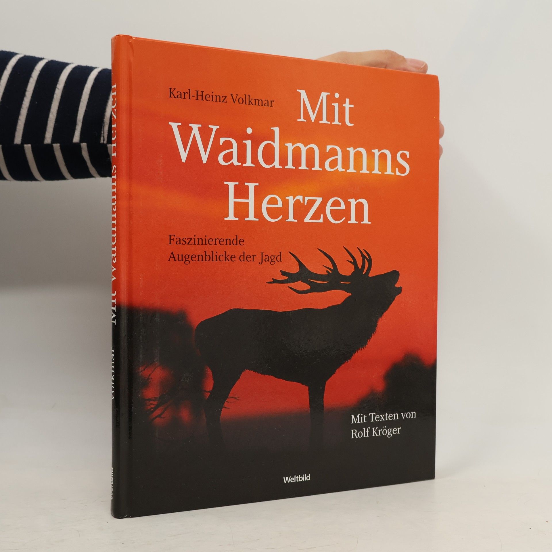Rolf Kröger Mit Waidmanns Herzen
