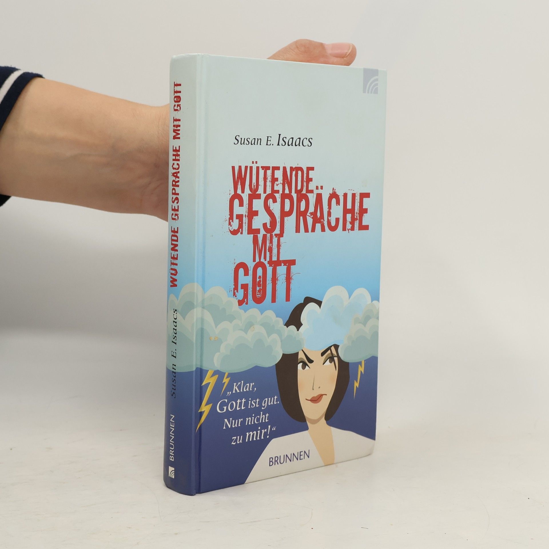 Susan E. Isaacs Wütende Gespräche mit Gott
