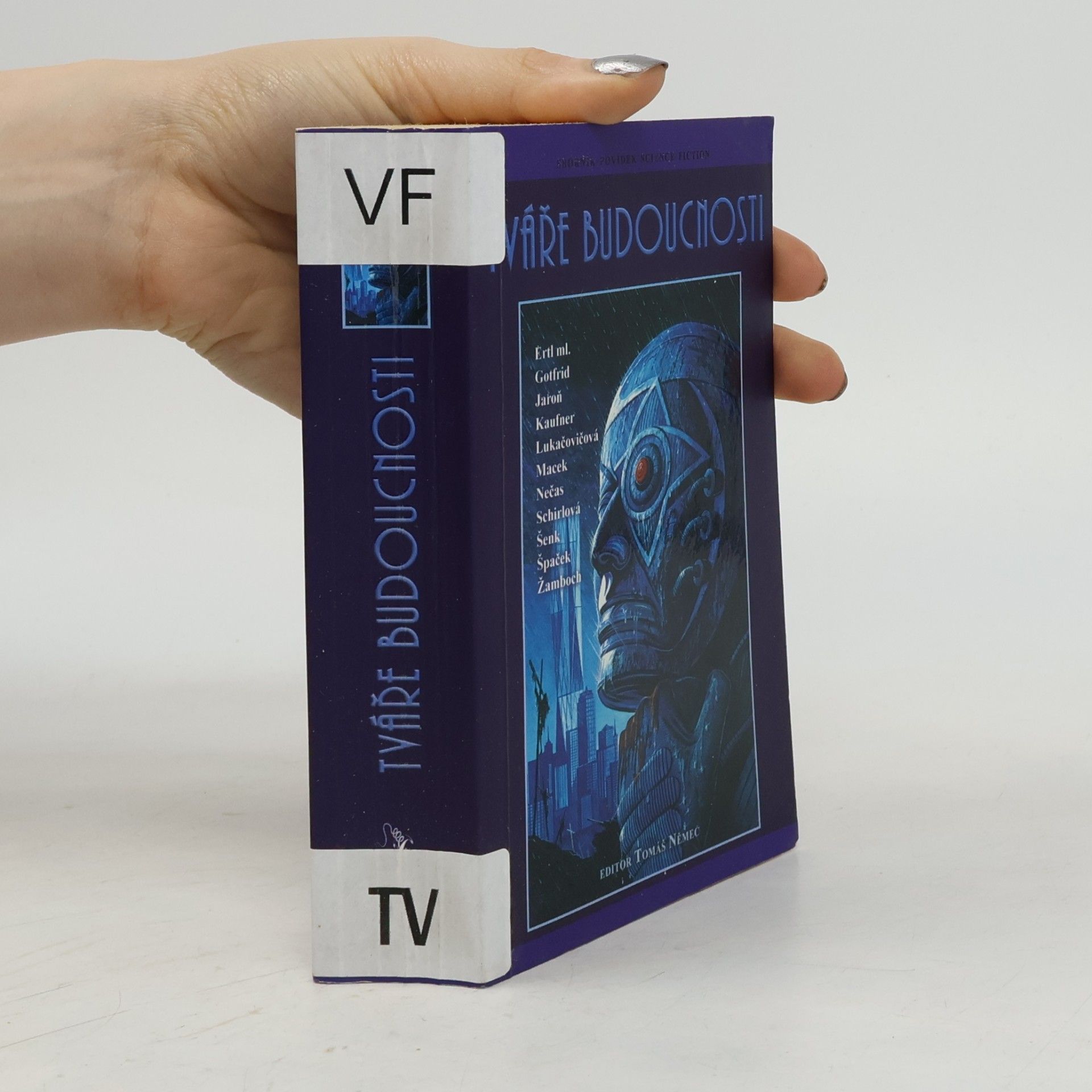 Stanislav Ertl Tváře budoucnosti : sborník povídek science fiction