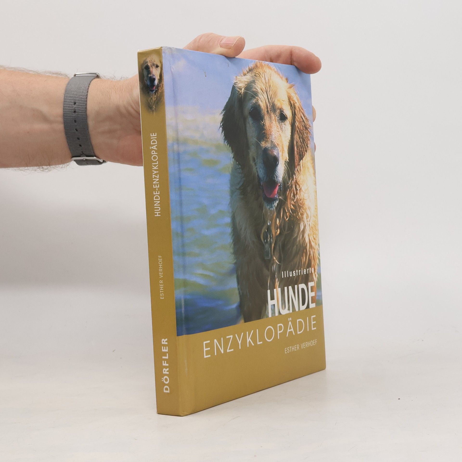 Esther J. J. Verhoef-Verhallen Illustrierte Hunde-Enzyklopädie
