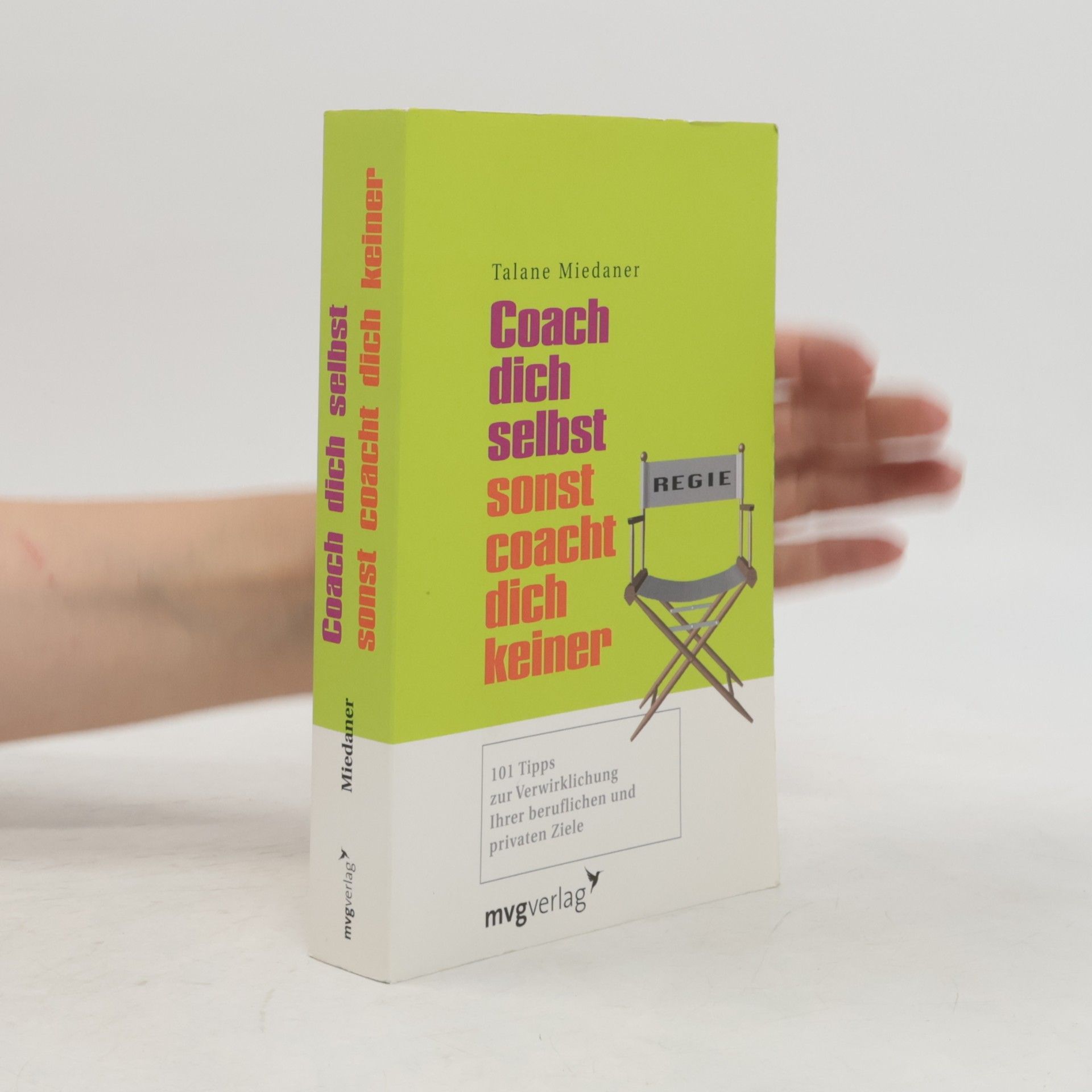 Talane Miedaner Coach dich selbst, sonst coacht dich keiner