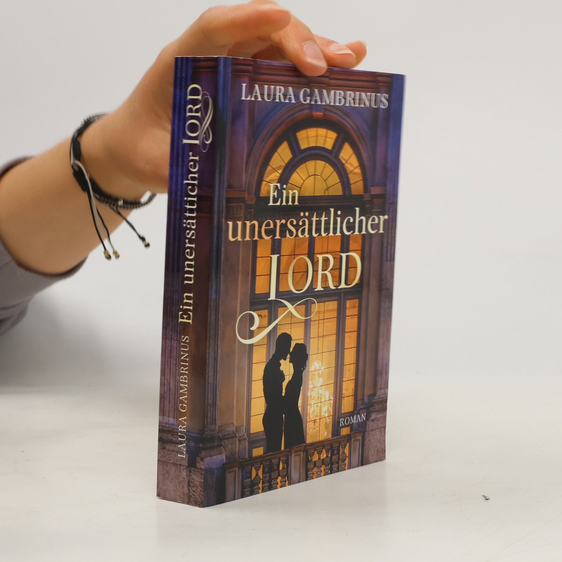 Laura Gambrinus Ein unersättlicher Lord