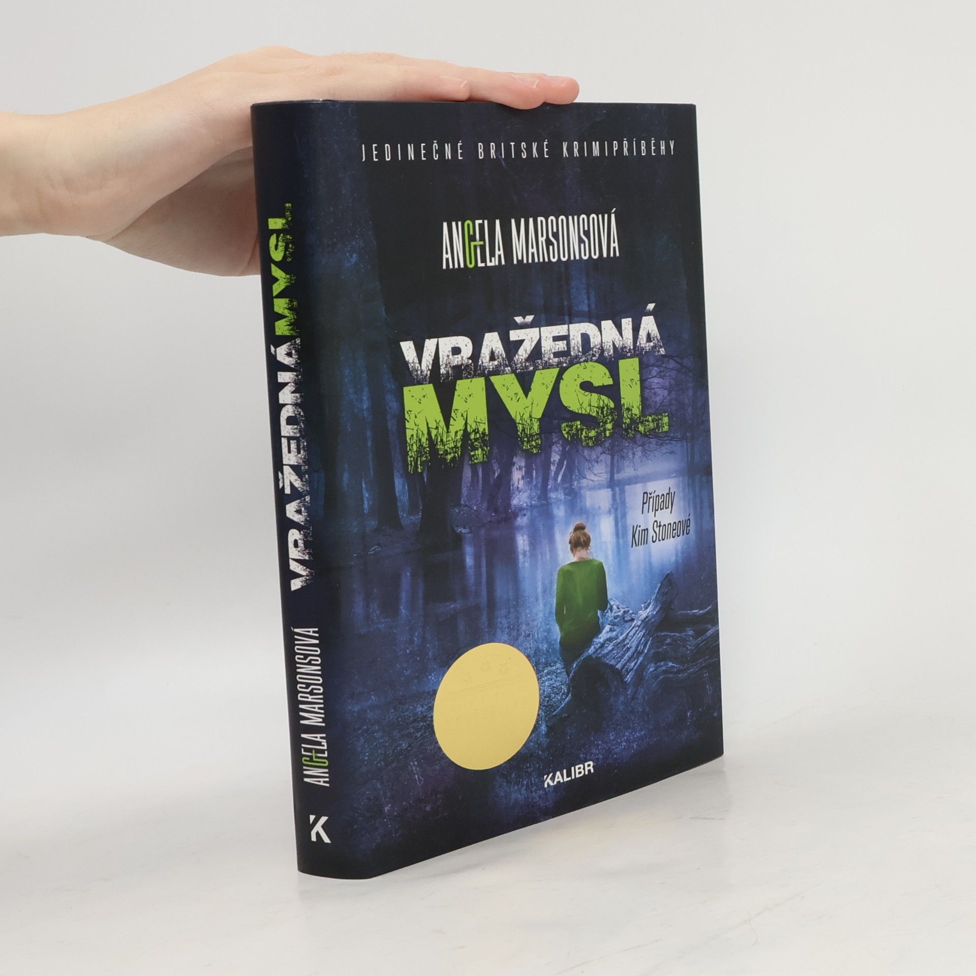 Angela Marsons Vražedná mysl