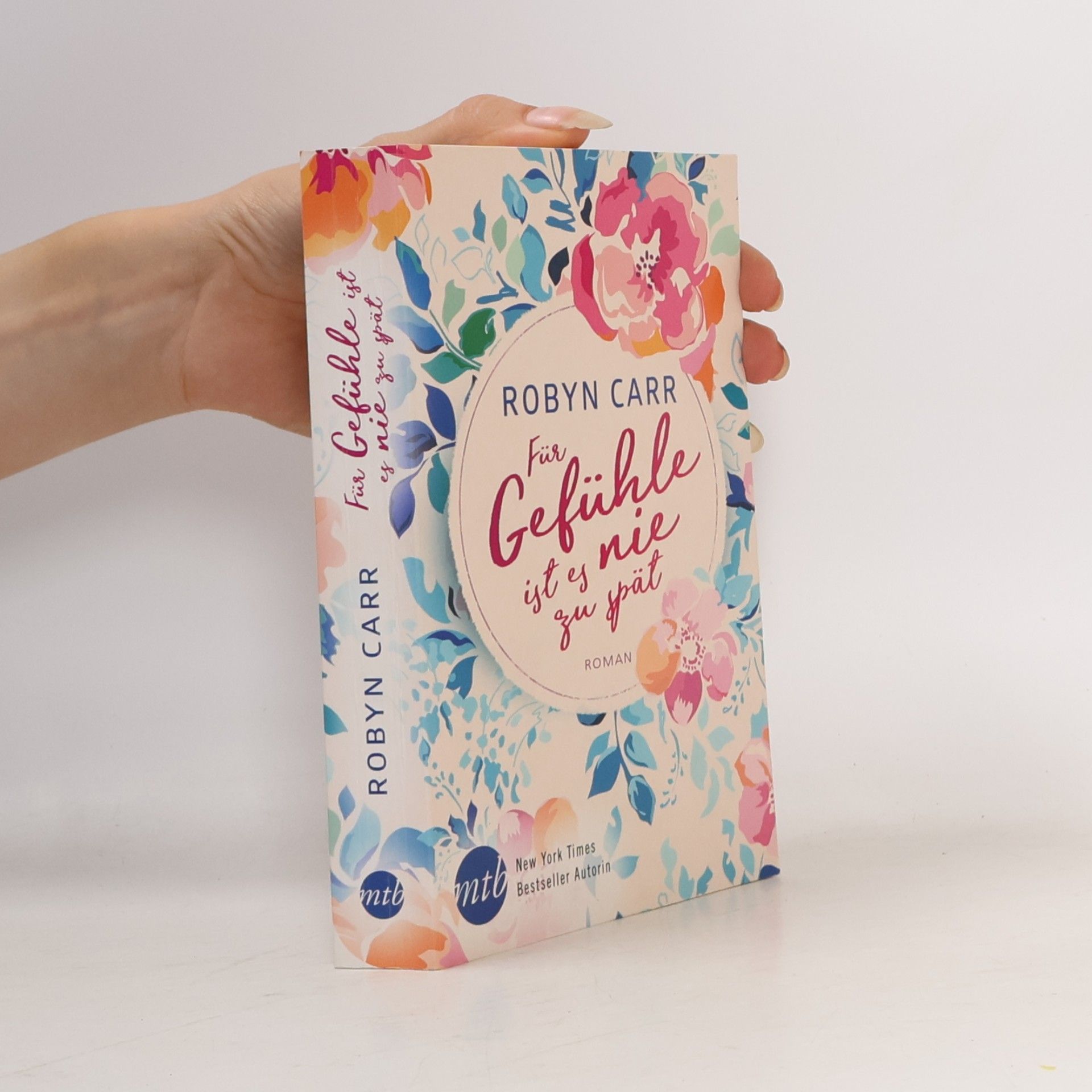 Robyn Carr Für Gefühle ist es nie zu spät
