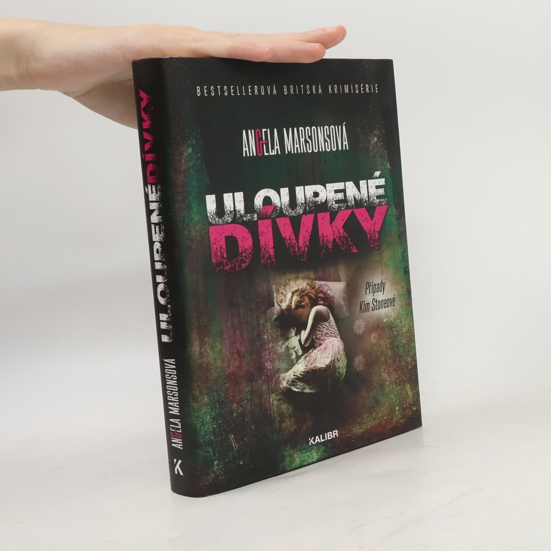 Angela Marsons Uloupené dívky