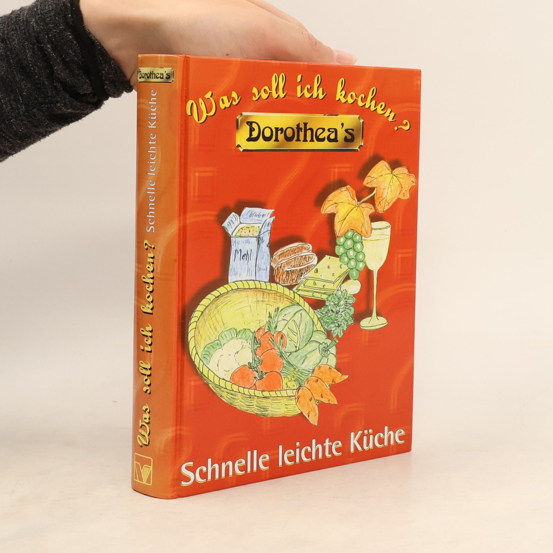 Kolektiv autorů Was Soll ich kochen. Schnell leichte Küche