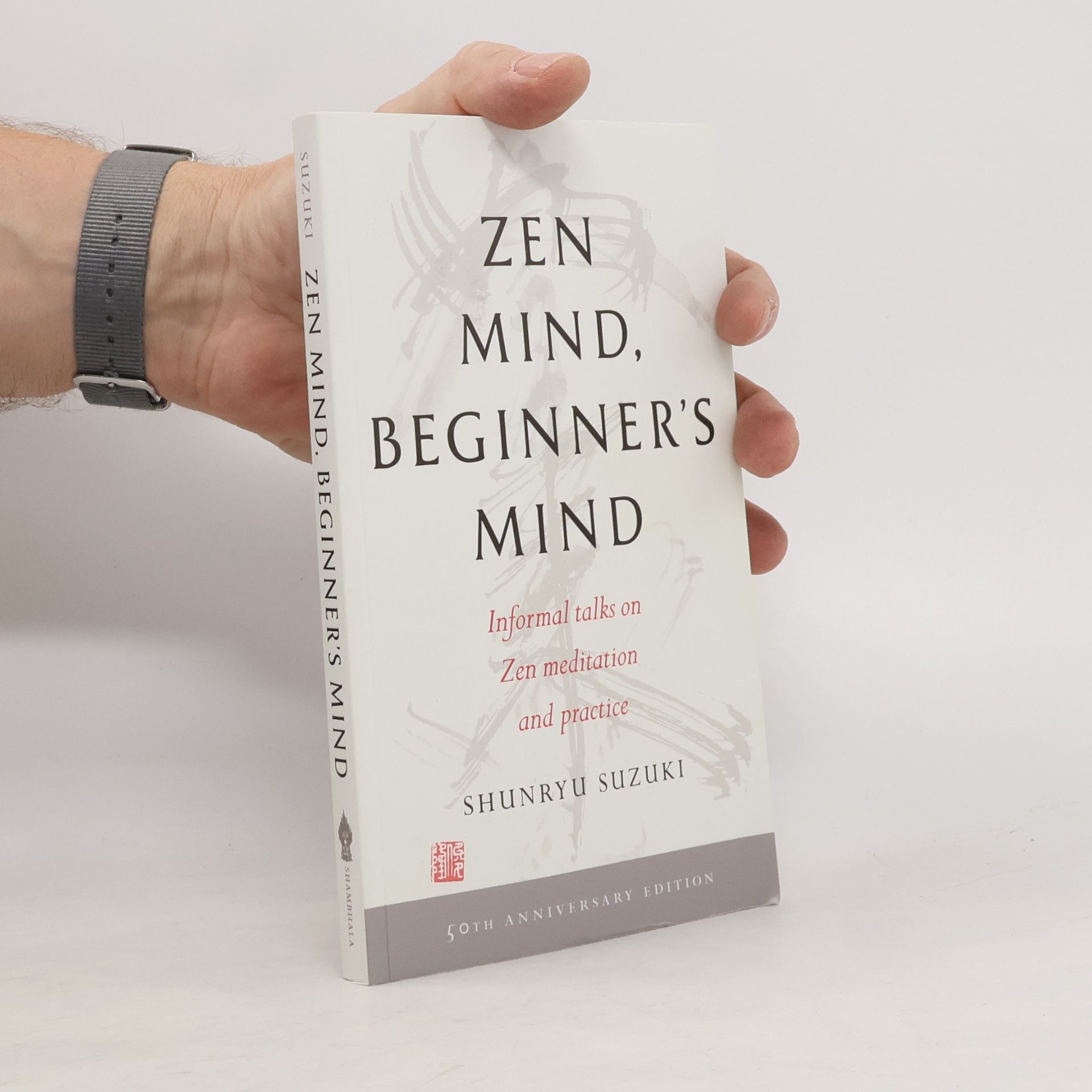 Šunrjú Suzuki Zen Mind, Beginner's Mind