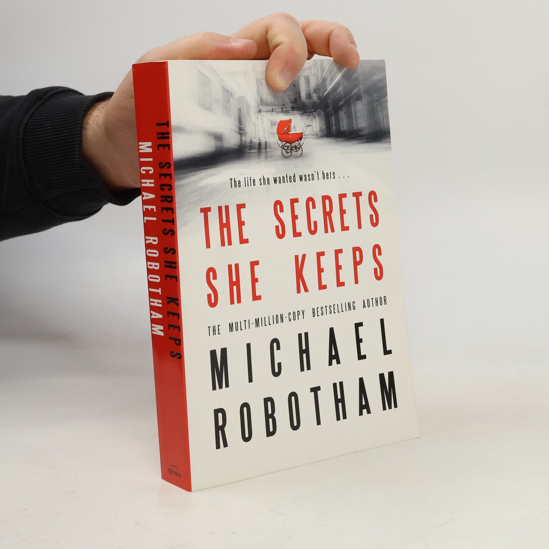 Michael Robotham The Secrets She Keeps