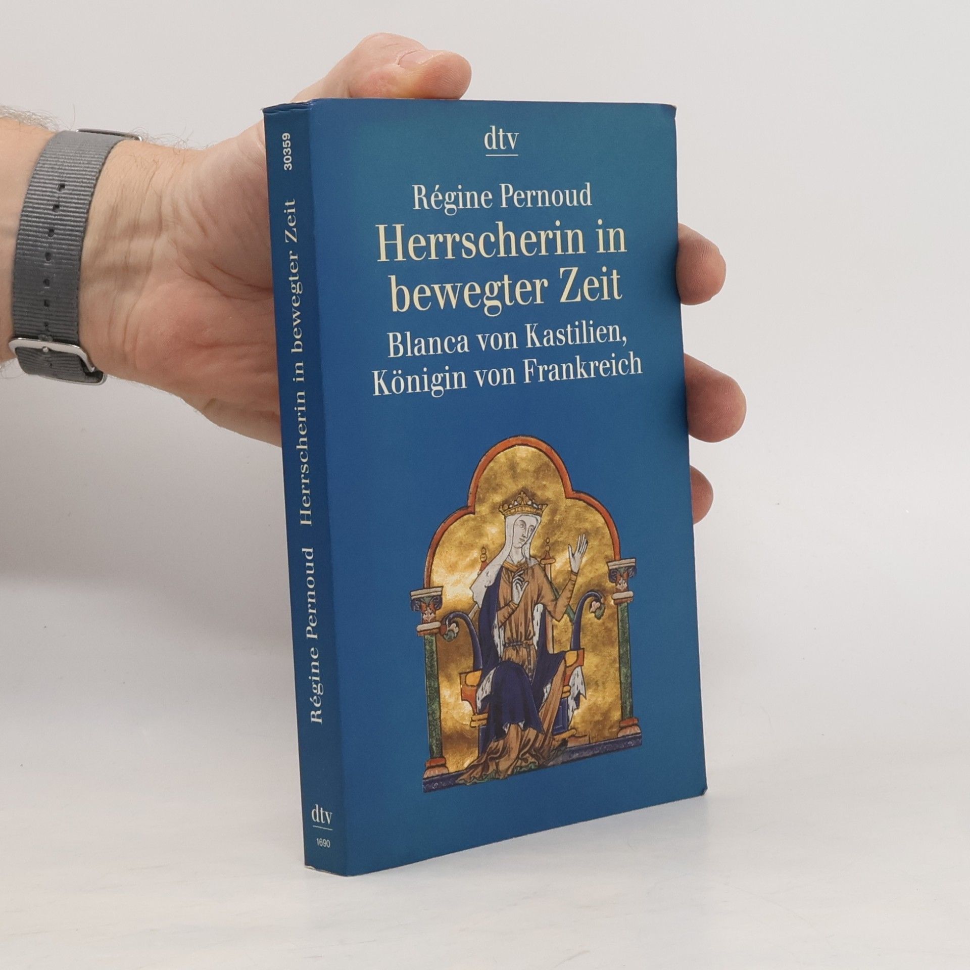 Régine Pernoud Herrscherin in bewegter Zeit
