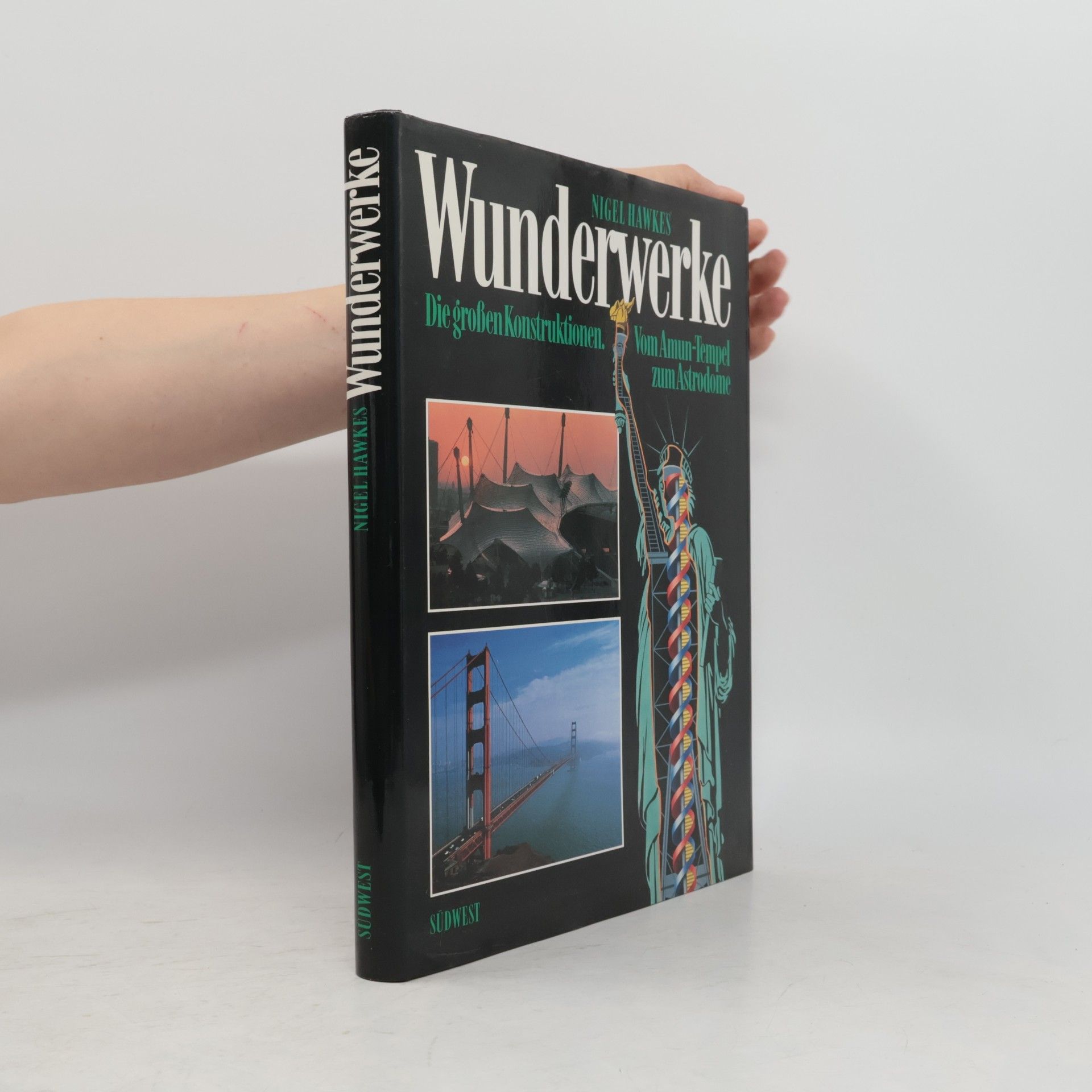 Nigel Hawkes Wunderwerke
