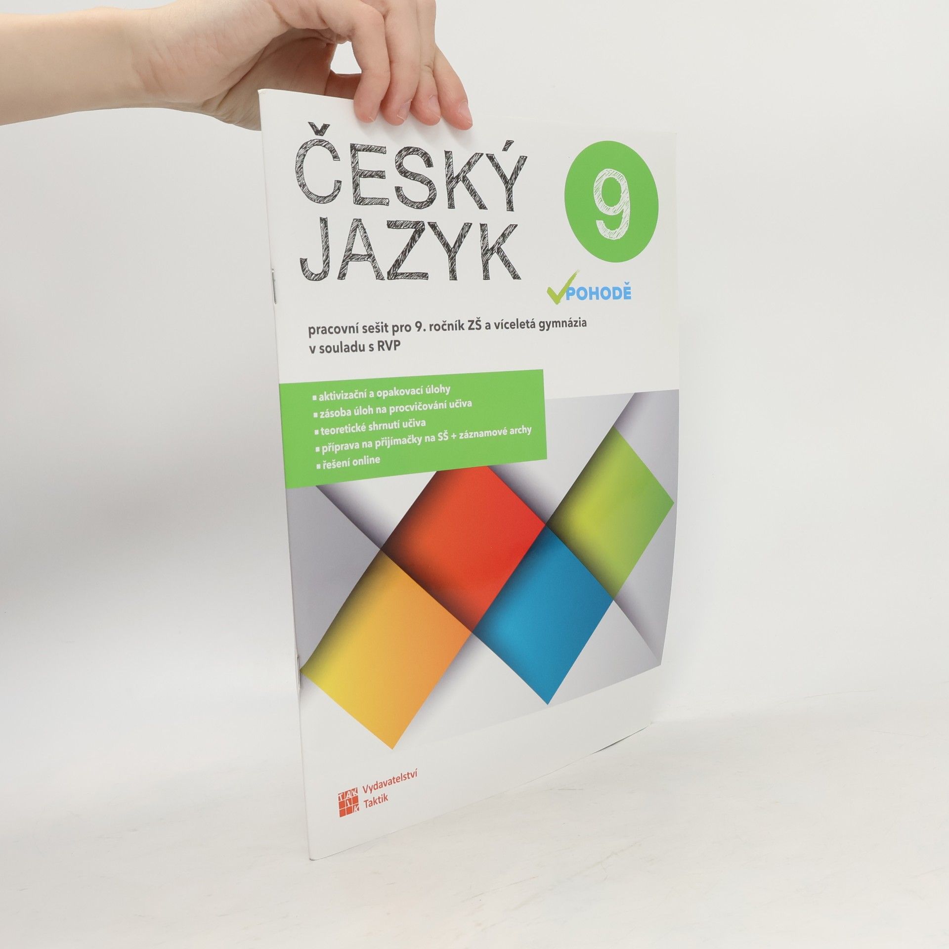 Český jazyk v pohodě 9 : pracovní sešit pro 9. ročník ZŠ a víceletá gymnázia : v souladu s RVP