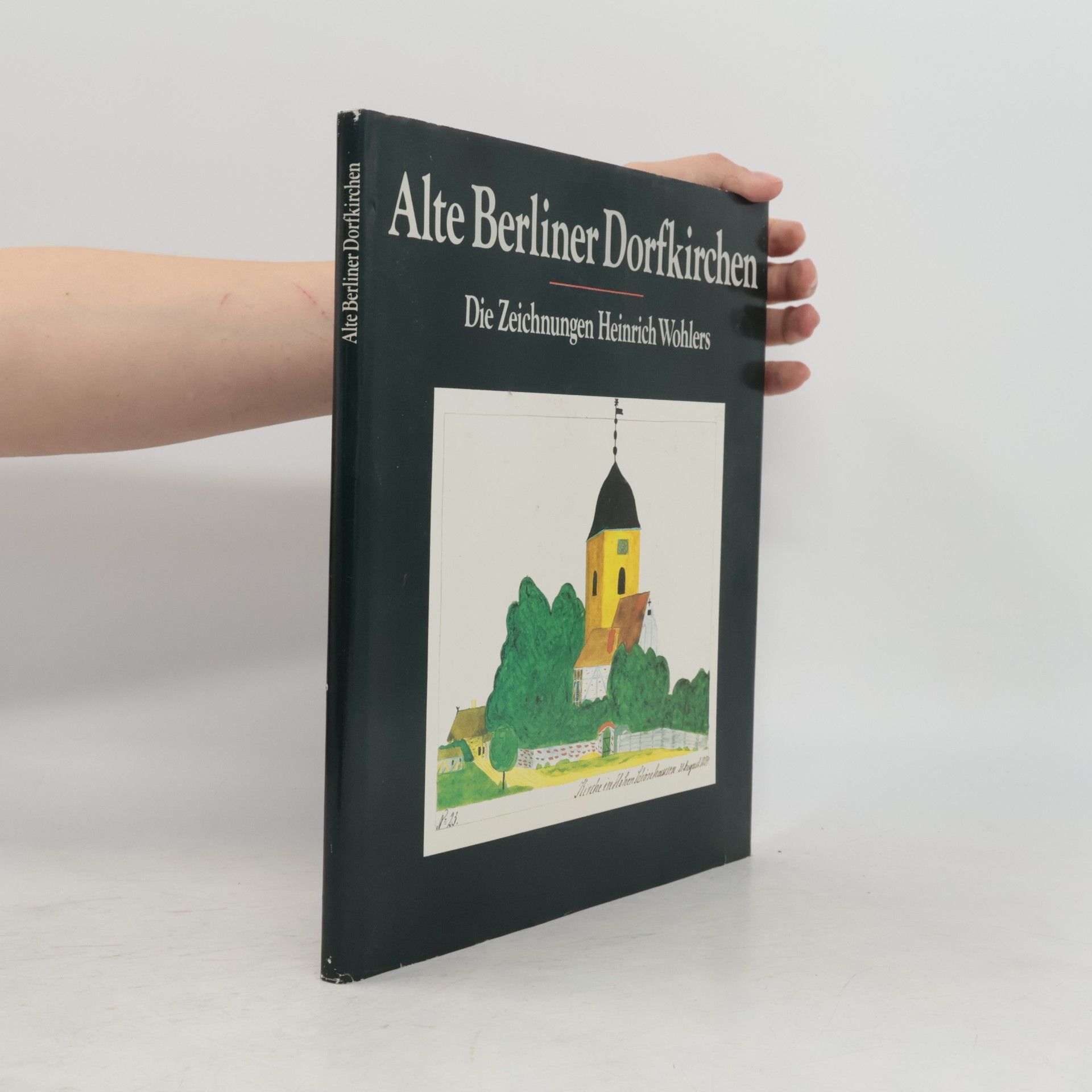 Heinrich Wohler Alte Berliner Dorfkirchen