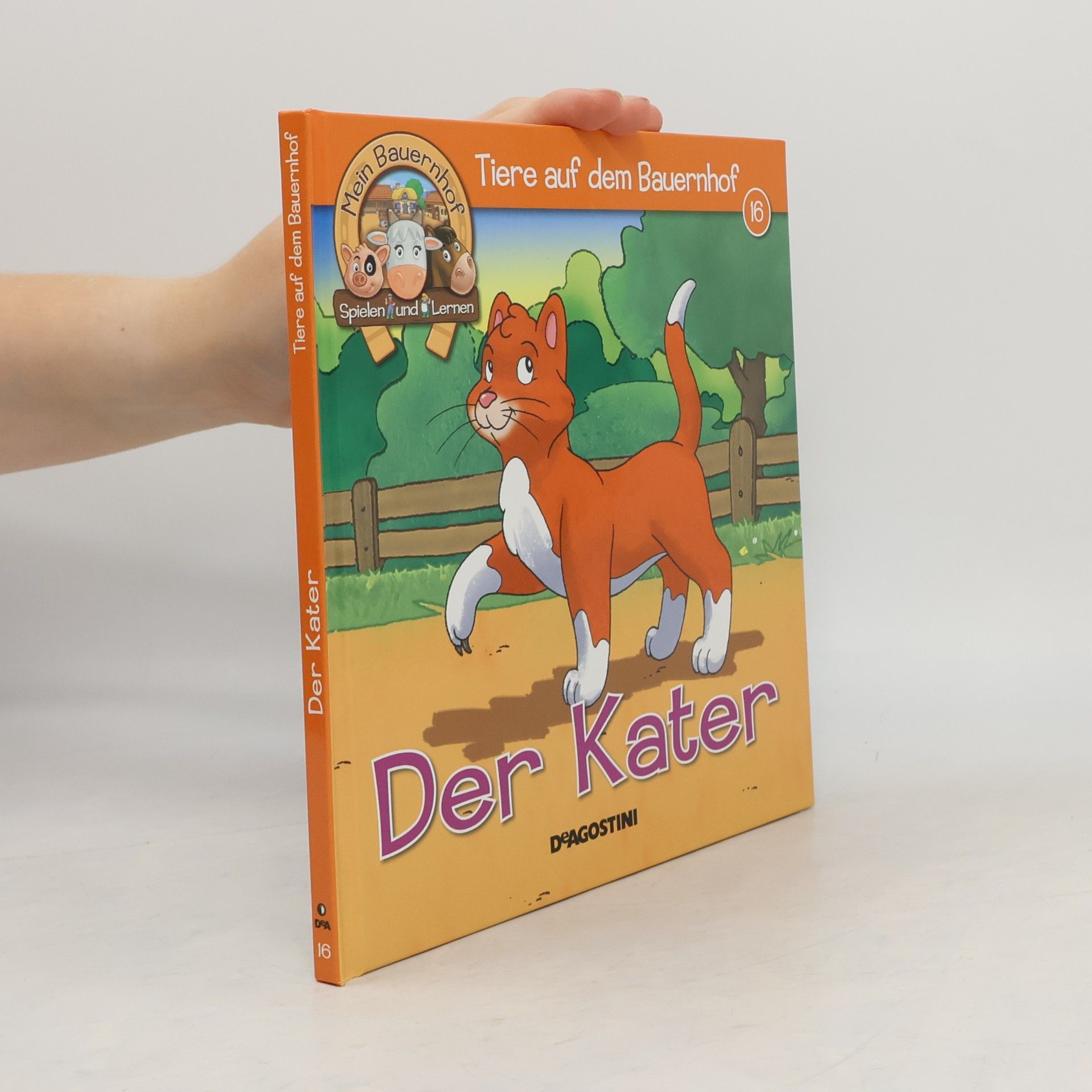 Autorenkollektiv Tiere auf dem Bauernhof 16. Der Kater