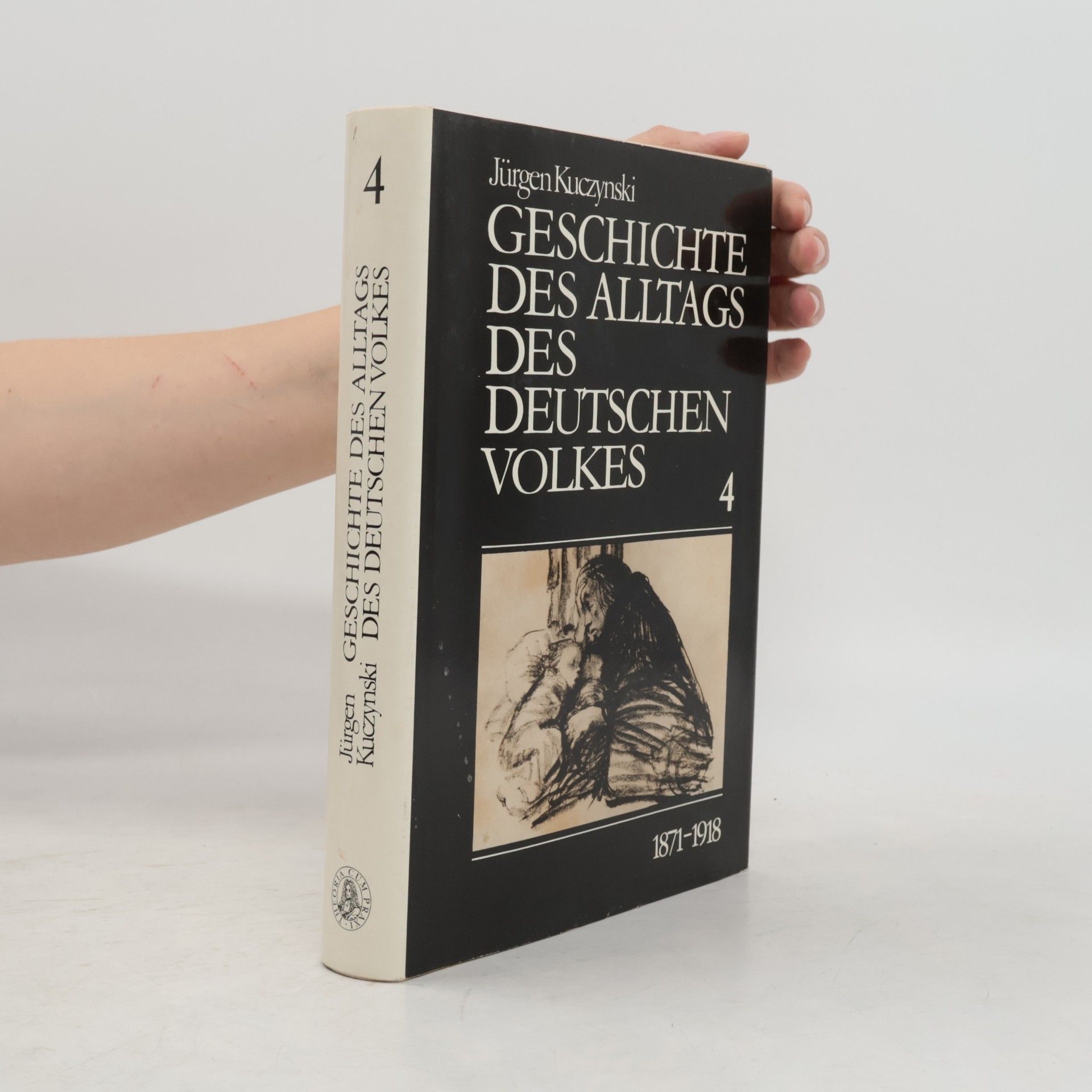 Jürgen Kuczynski Geschichte des Alltags des deutschen Volkes 4
