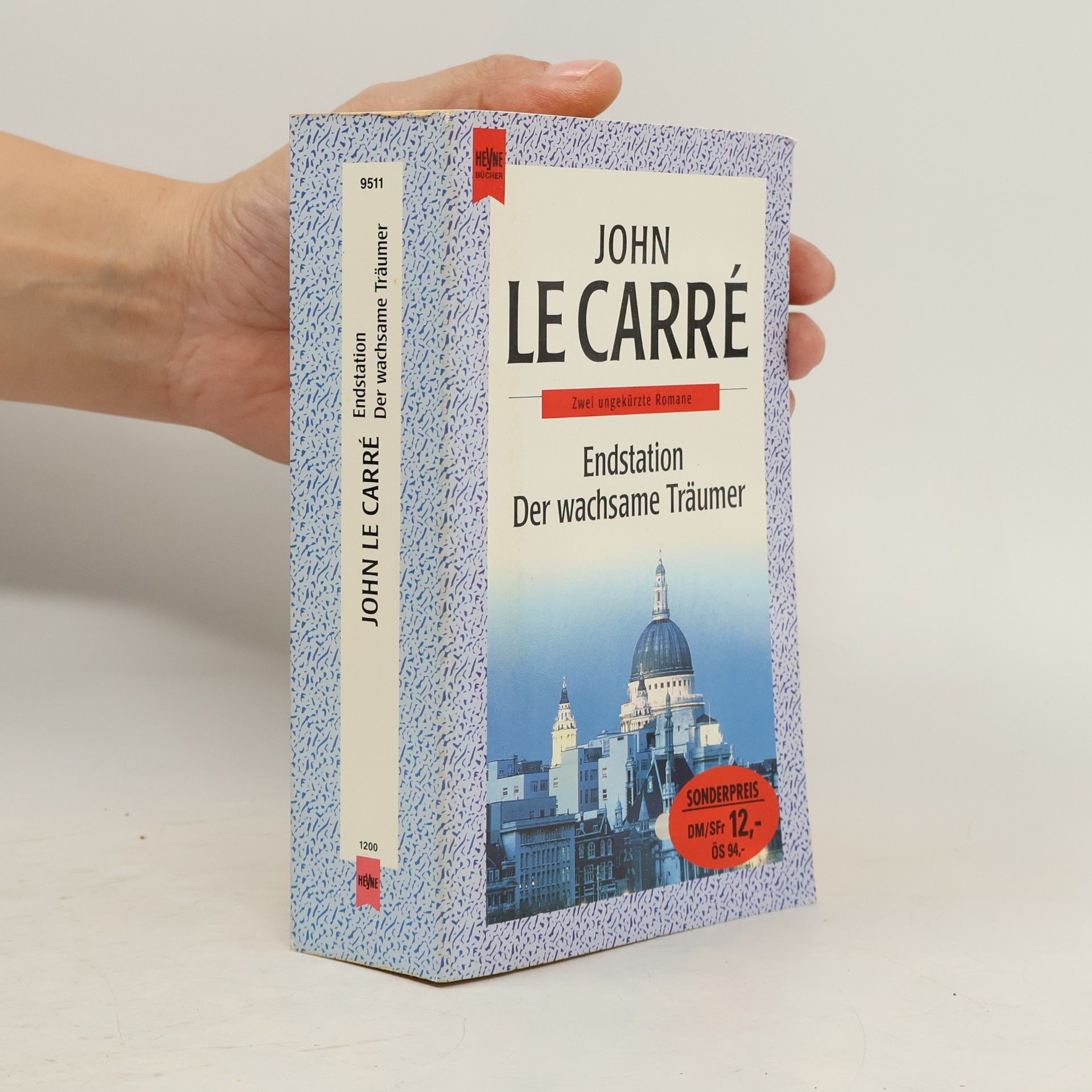 John le Carré Endstation. Endstation der wachsame Träumer