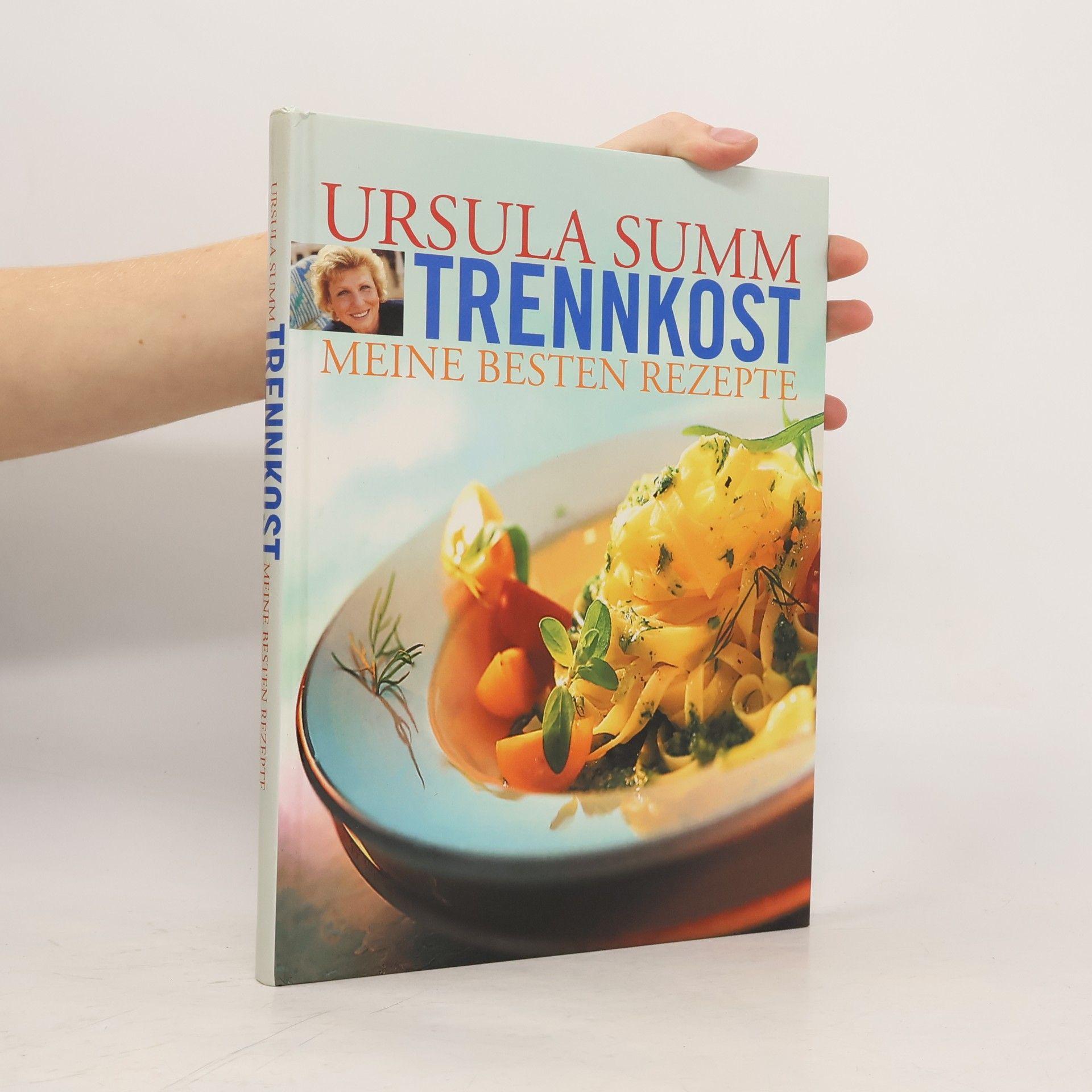 Ursula Summ Trennkost