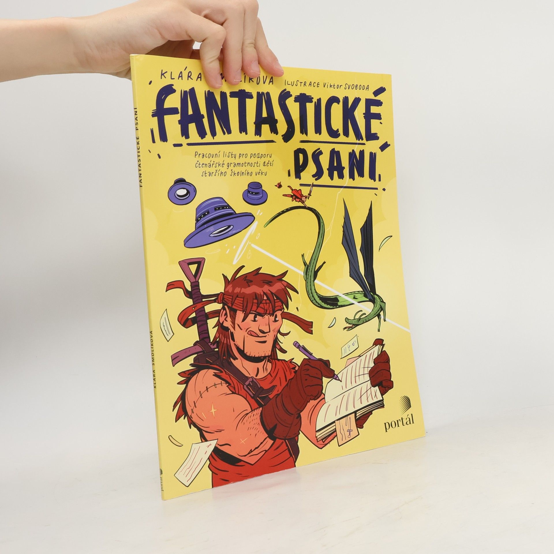 Fantastické psaní : pracovní listy pro podporu čtenářské gramotnosti dětí staršího školního věku