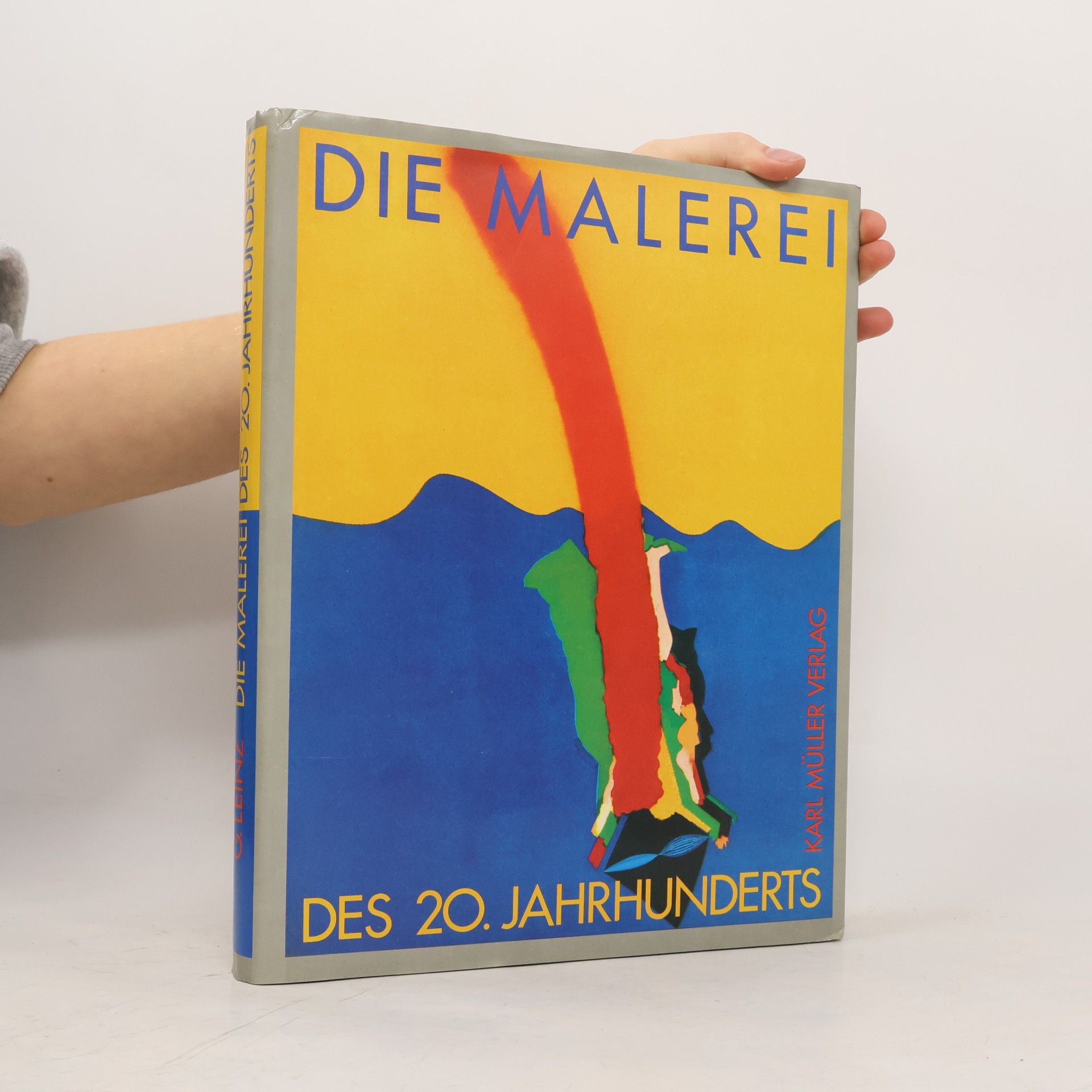 Gottlieb Leinz Die Malerei des 20. Jahrhunderts