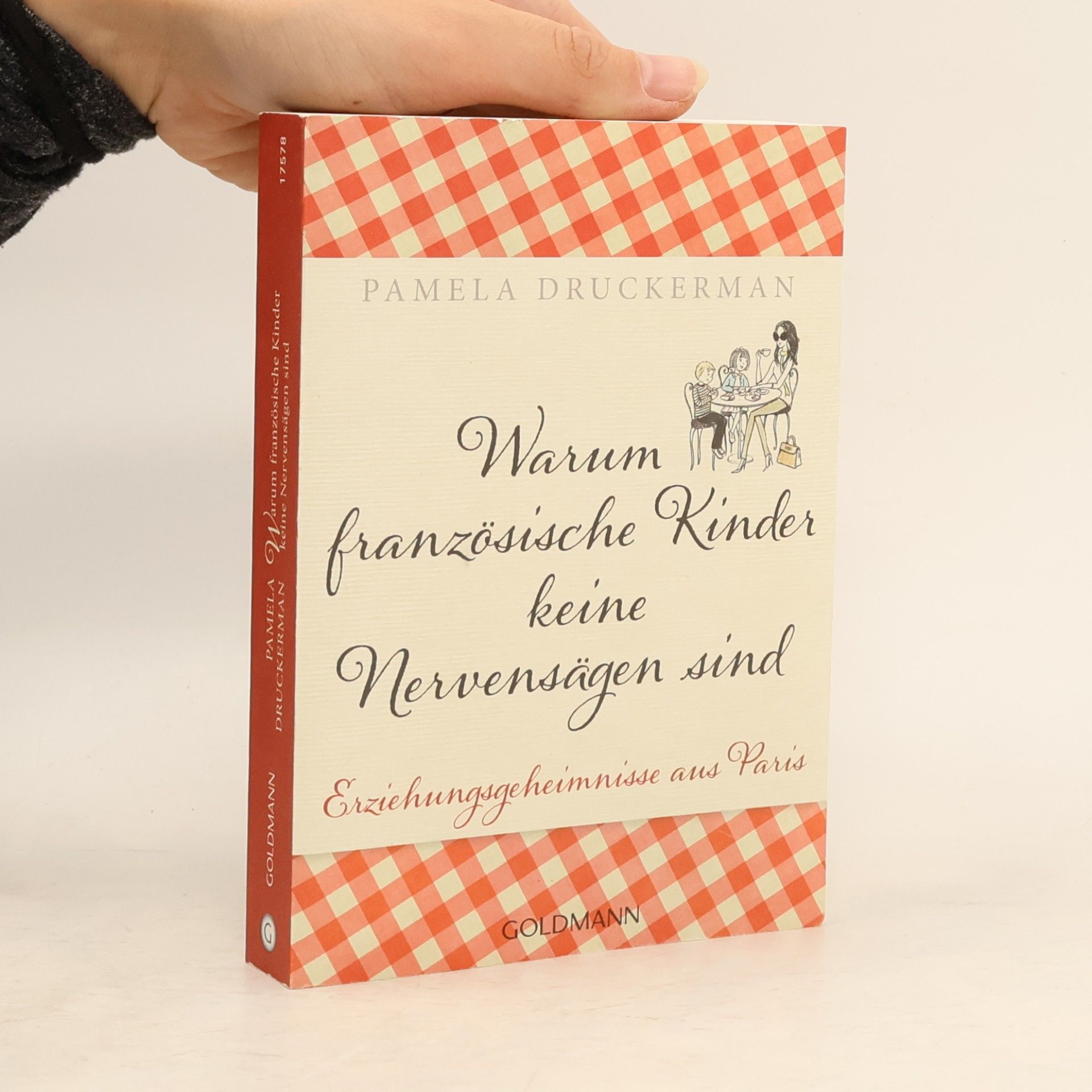 Warum französische Kinder keine Nervensägen sind