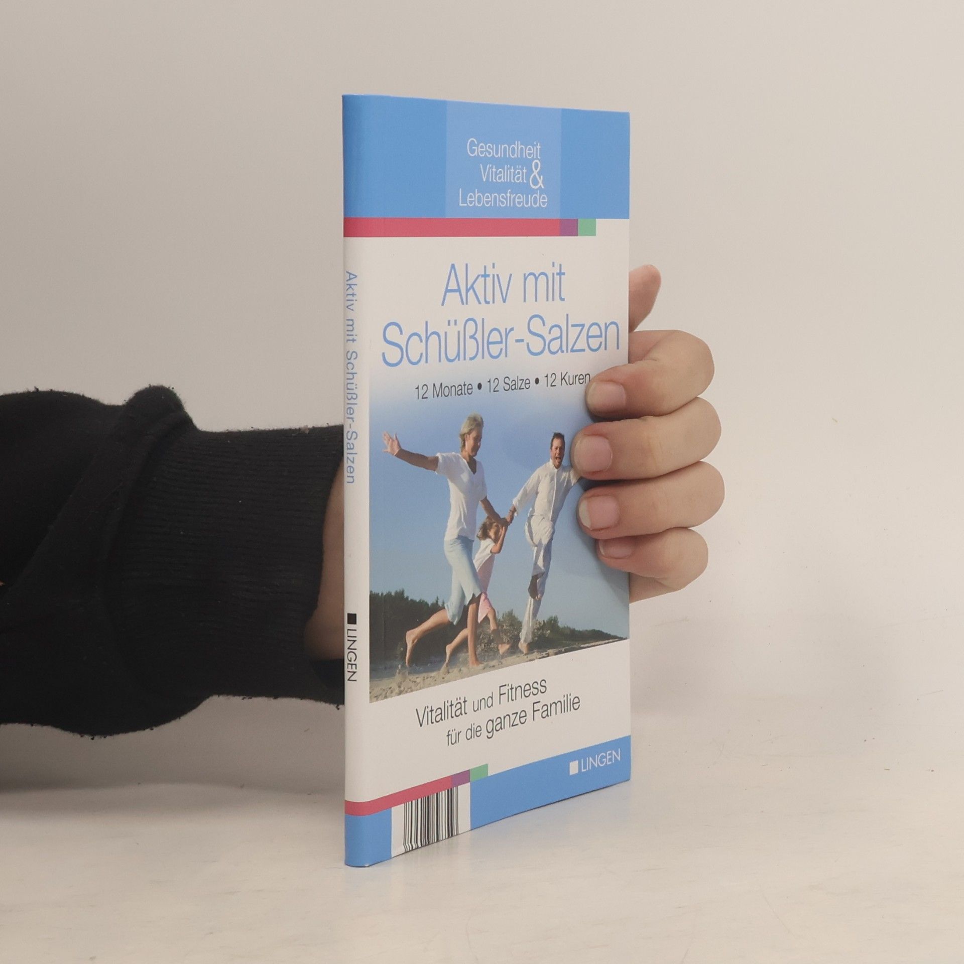 Autorenkollektiv Aktiv mit Schüßler-Salzen