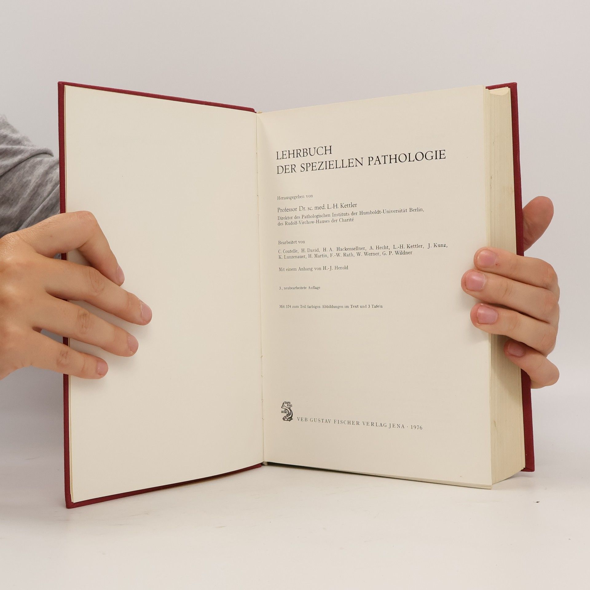 Louis-Heinz Kettler Lehrbuch der speziellen Pathologie