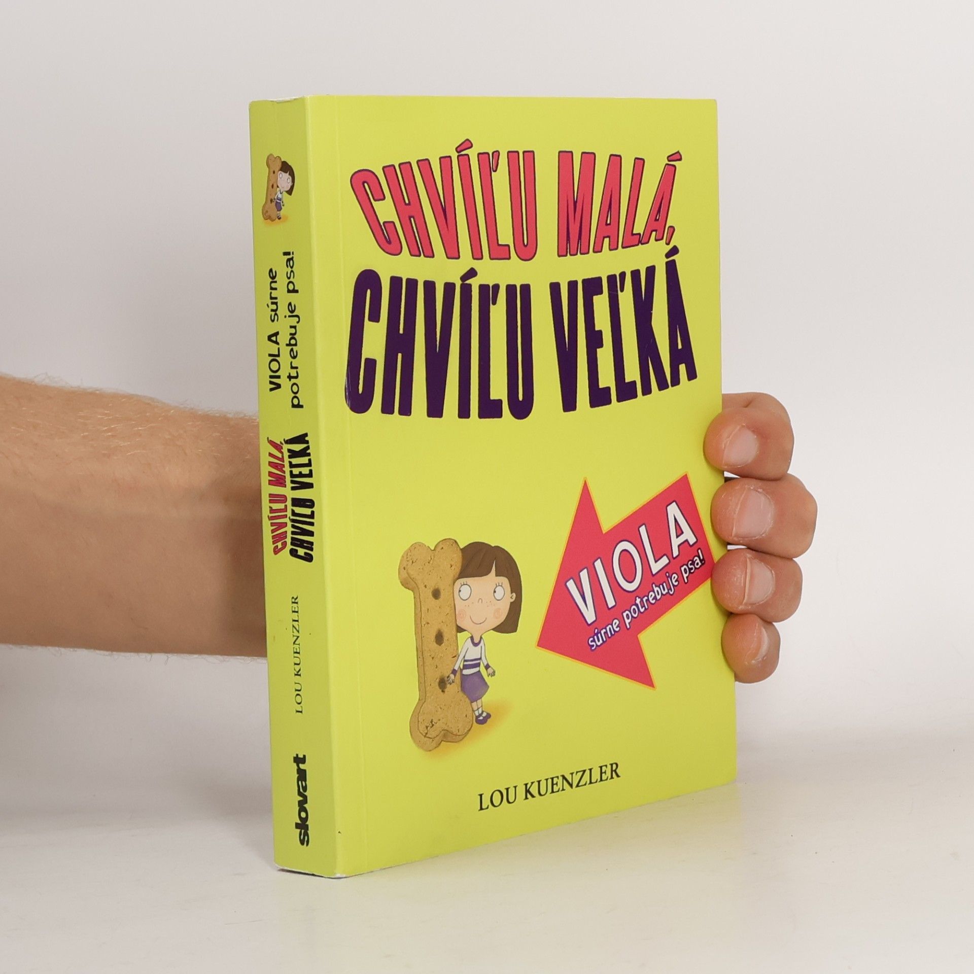 Chvíľu malá, chvíľu veľká!