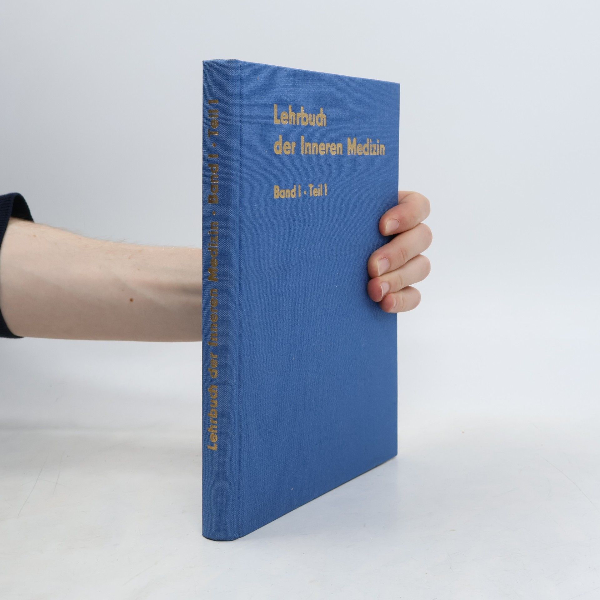 kolektiv Lehrbuch der Inneren Medizin. Band I, Teil 1