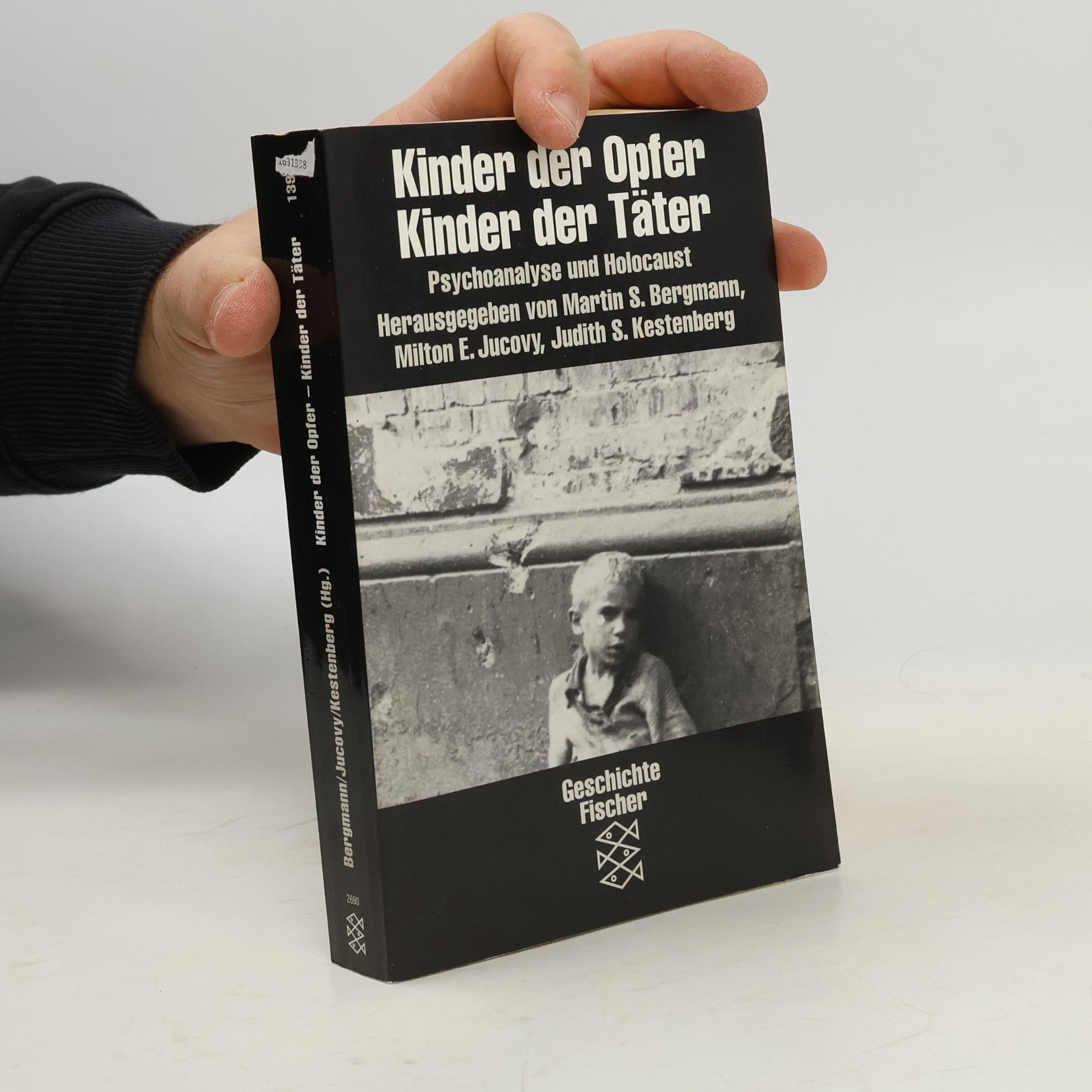Martin S. Bergmann Kinder der Opfer, Kinder der Täter