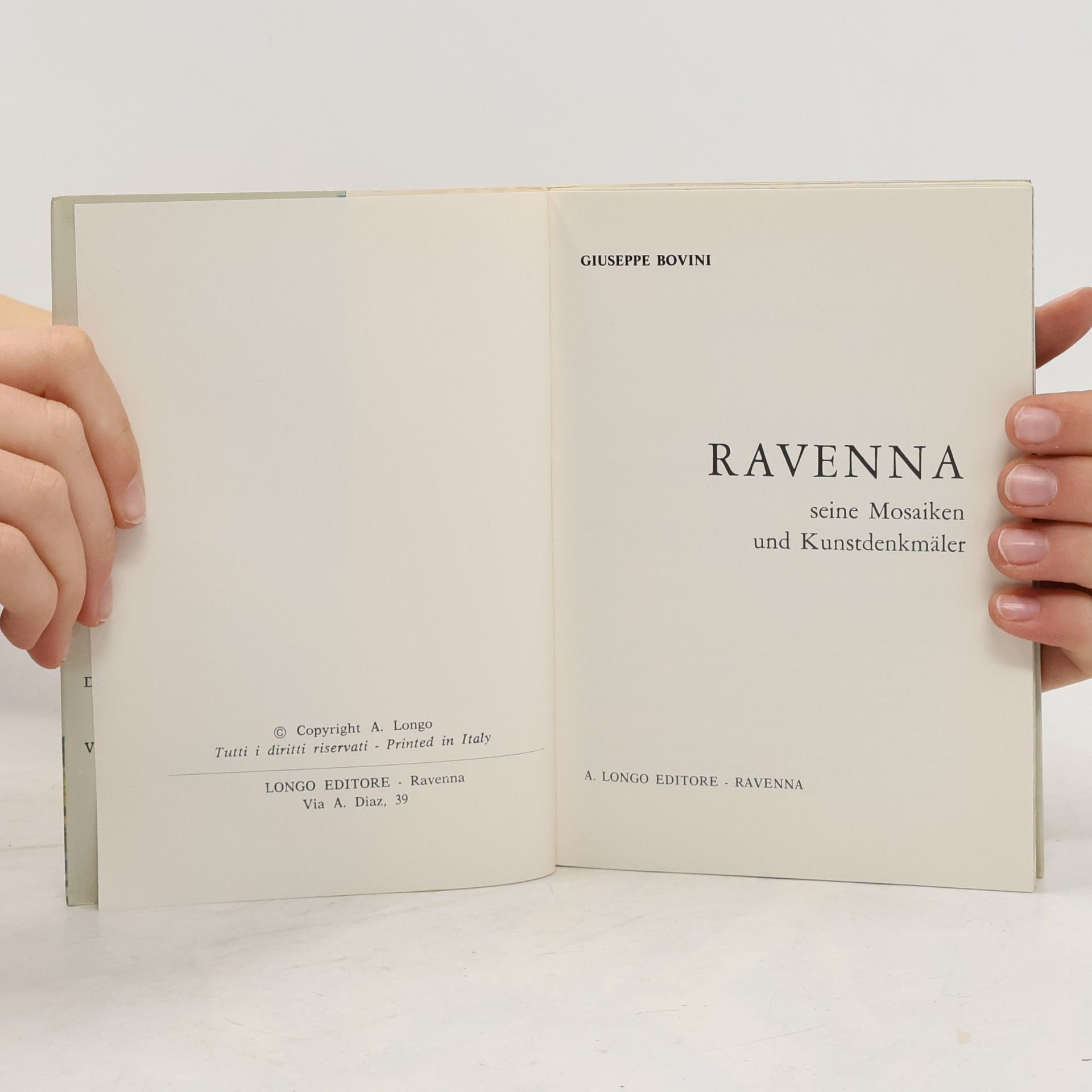 Giuseppe Bovini Ravenna. Seine Mosaiken und Monumente
