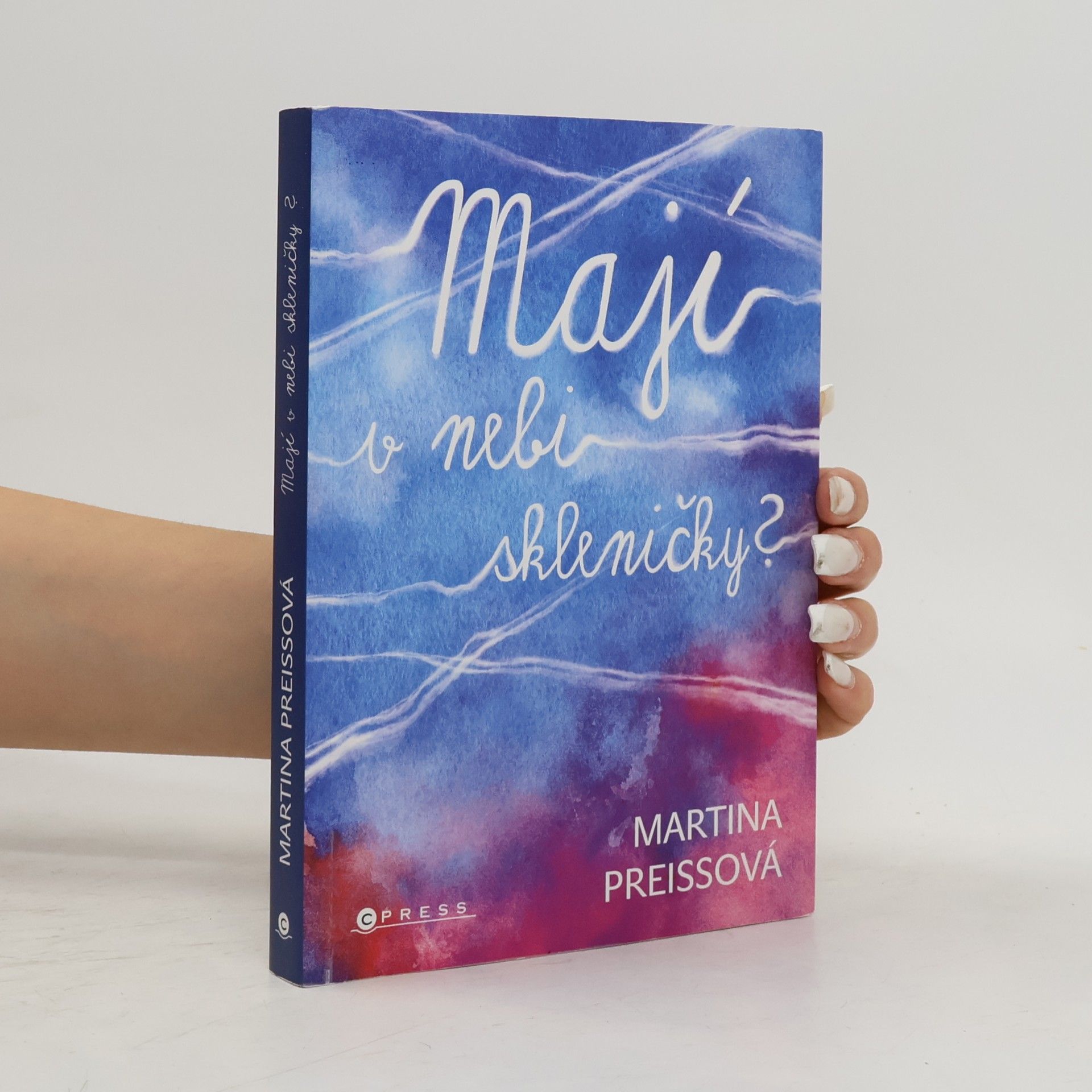 Martina Preissová Mají v nebi skleničky?