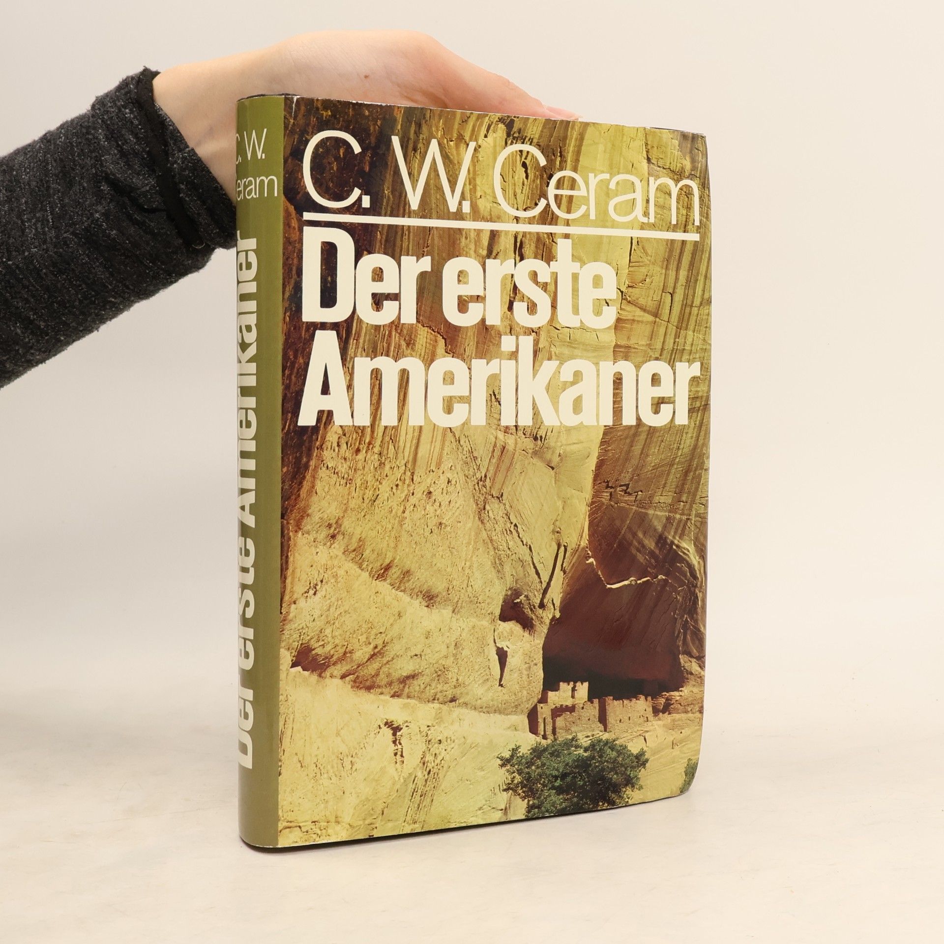 C. W. Ceram Der erste Amerikaner