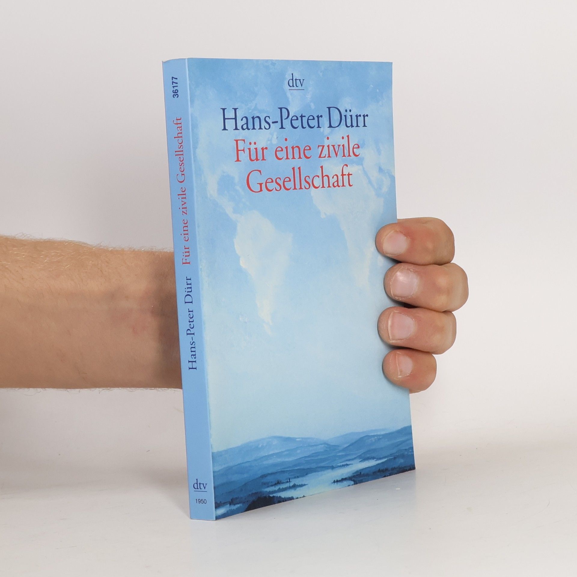 Hans-Peter Dürr Für eine zivile Gesellschaft